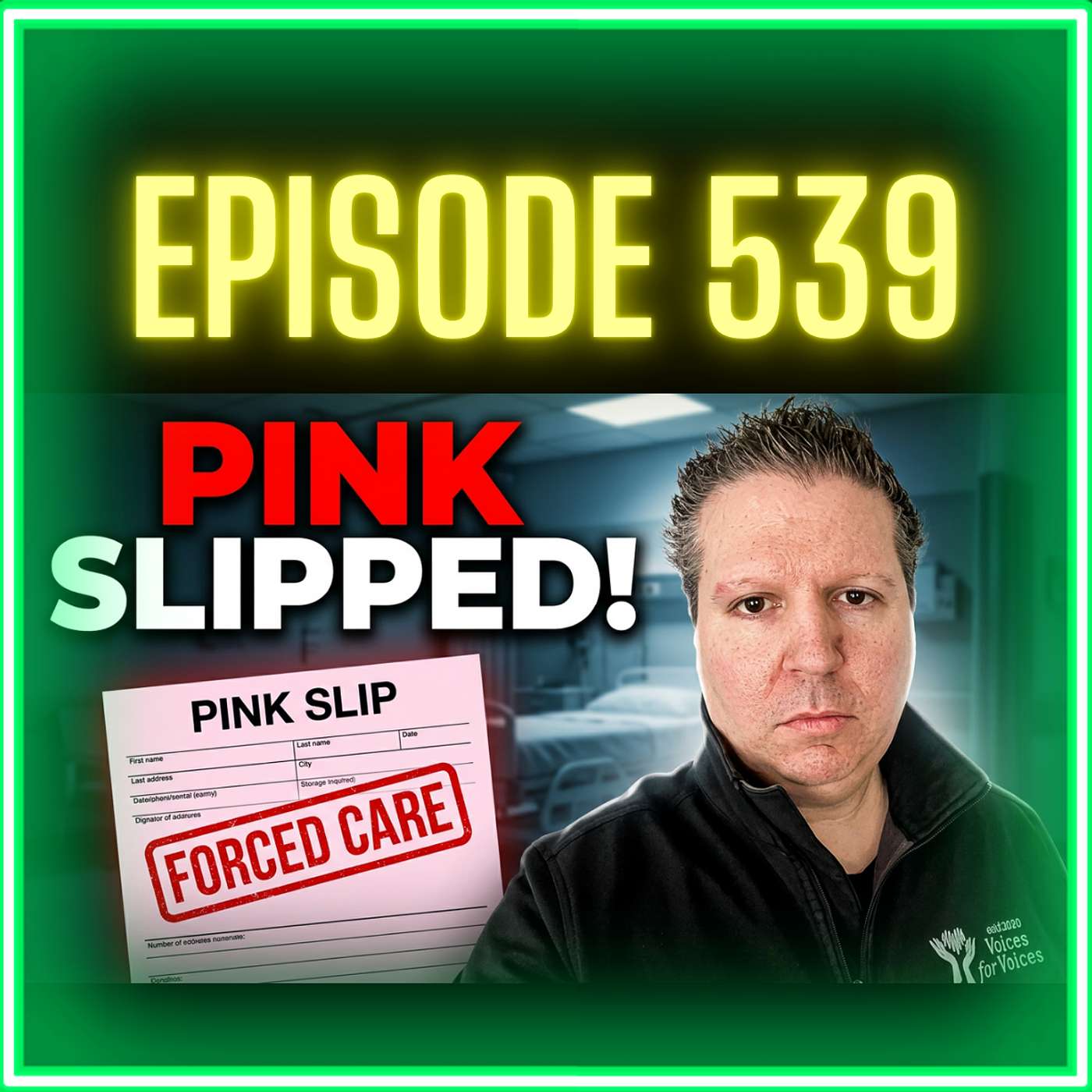 They Forced Me Into Psychiatric Care | What Happens When You're 'Pink Slipped' | Episode 539