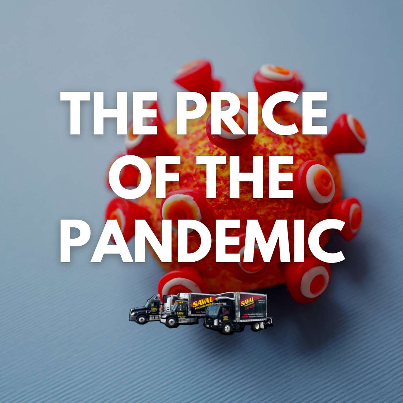 The (Ongoing) Price Of The Pandemic episode artwork