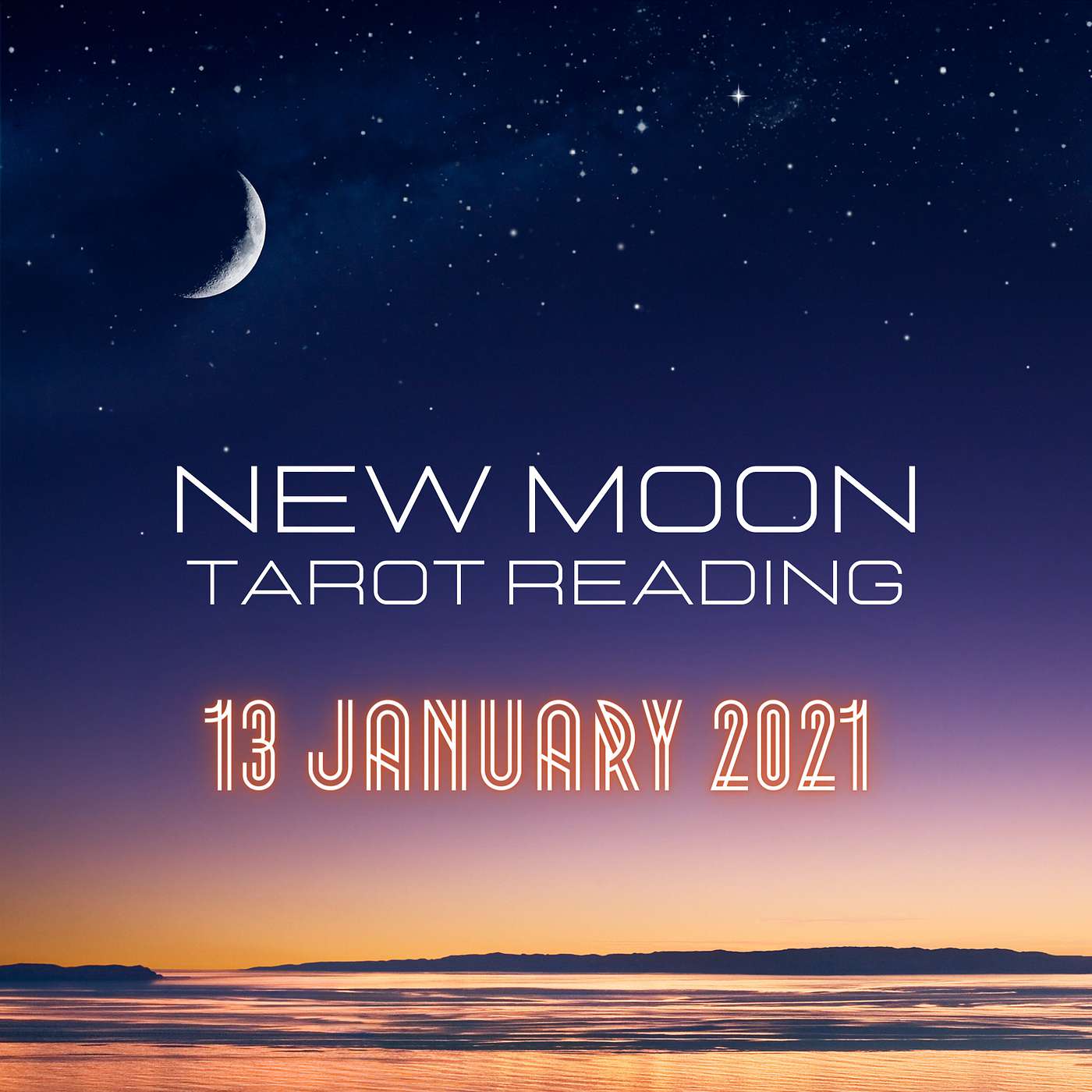 New Moon Tarot Reading - January 13, 2021