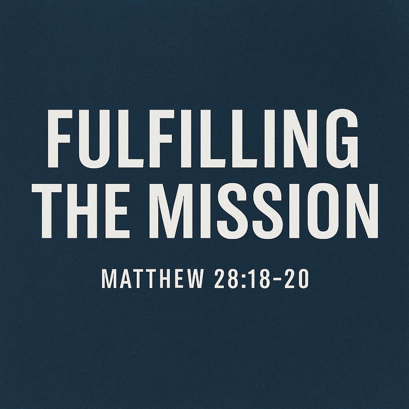 Fulfilling the Mission episode artwork