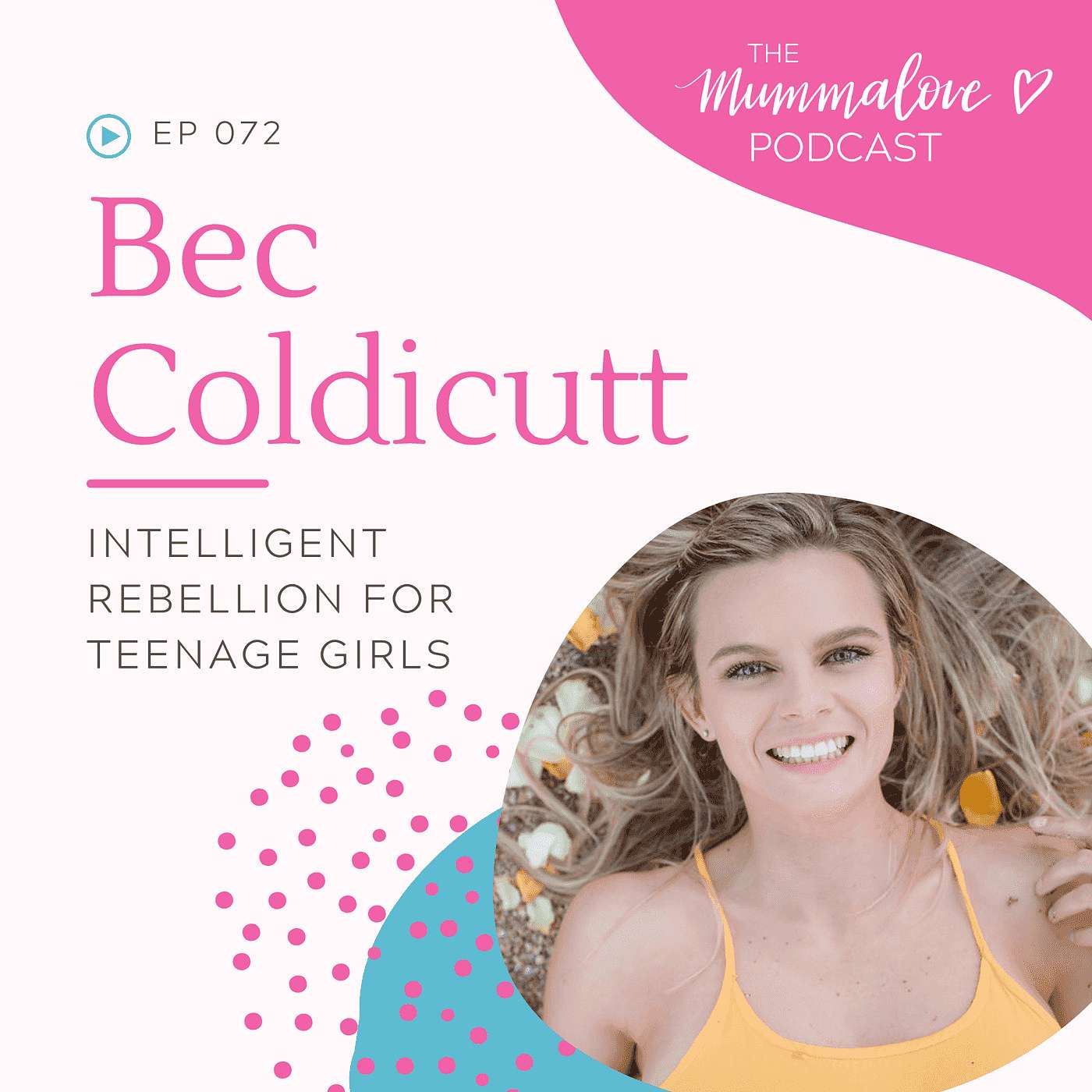 Intelligent Rebellion for Teenage Girls, with Bec Coldicutt