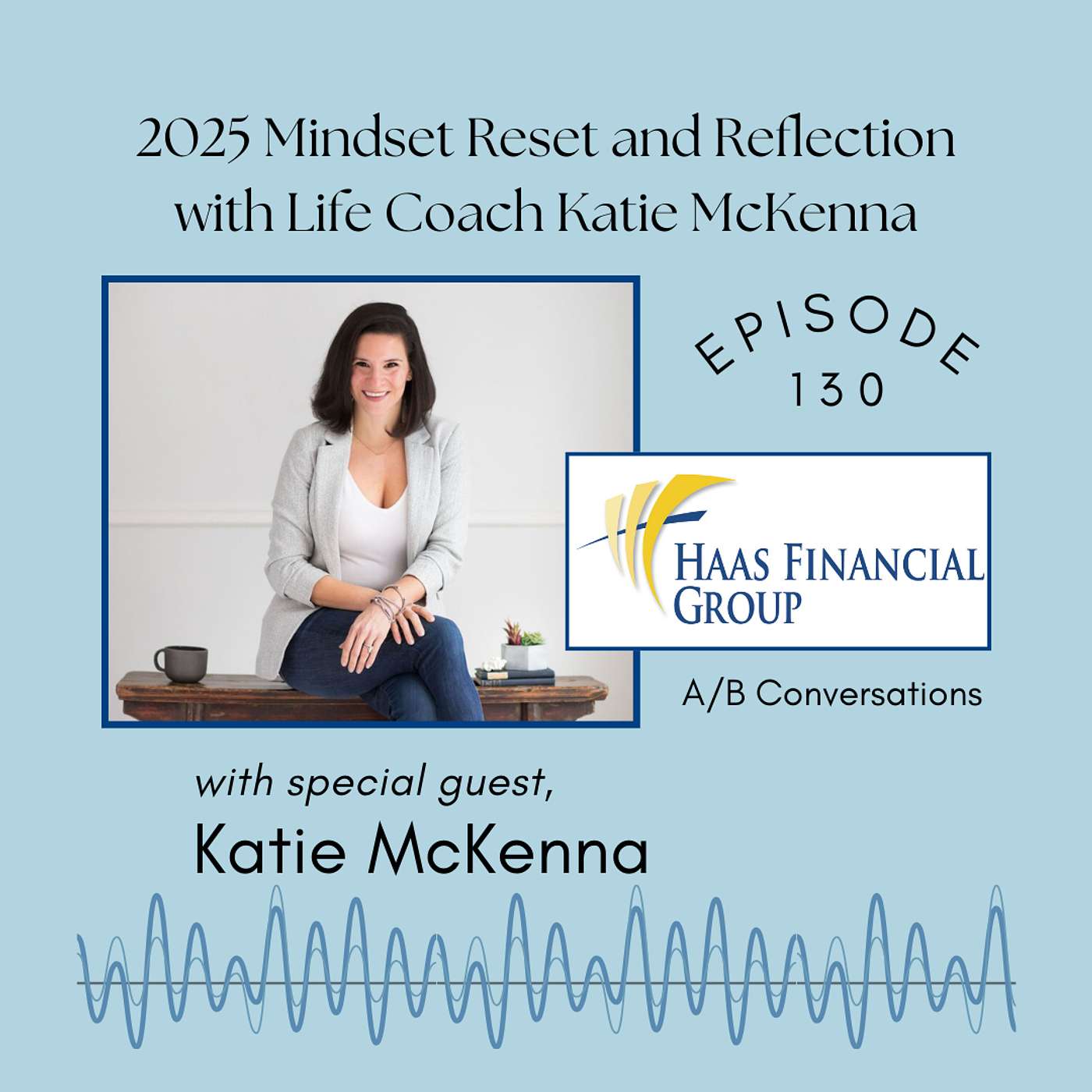 A/B Conversations: CFP® Your Way Out Of It – Real Advice on Building Wealth & Retirement Planning