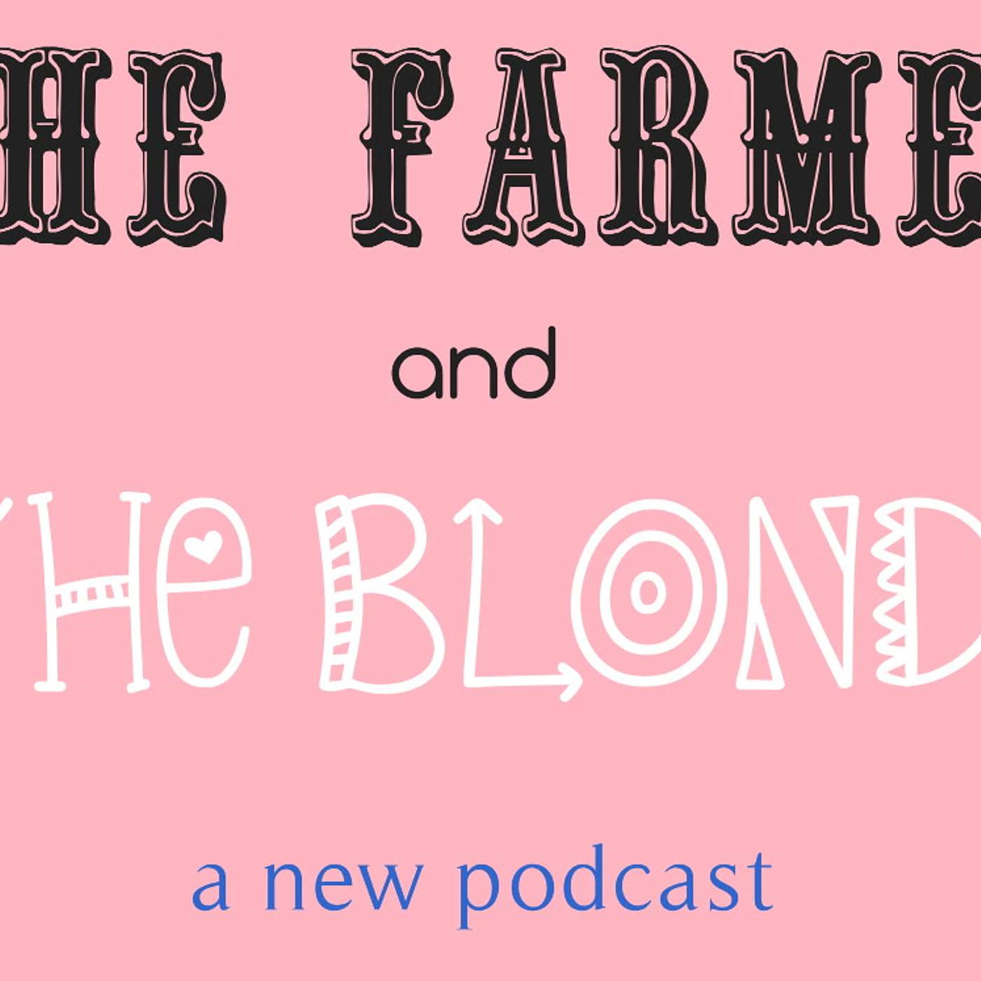 The Farmer and the Blonde cover art