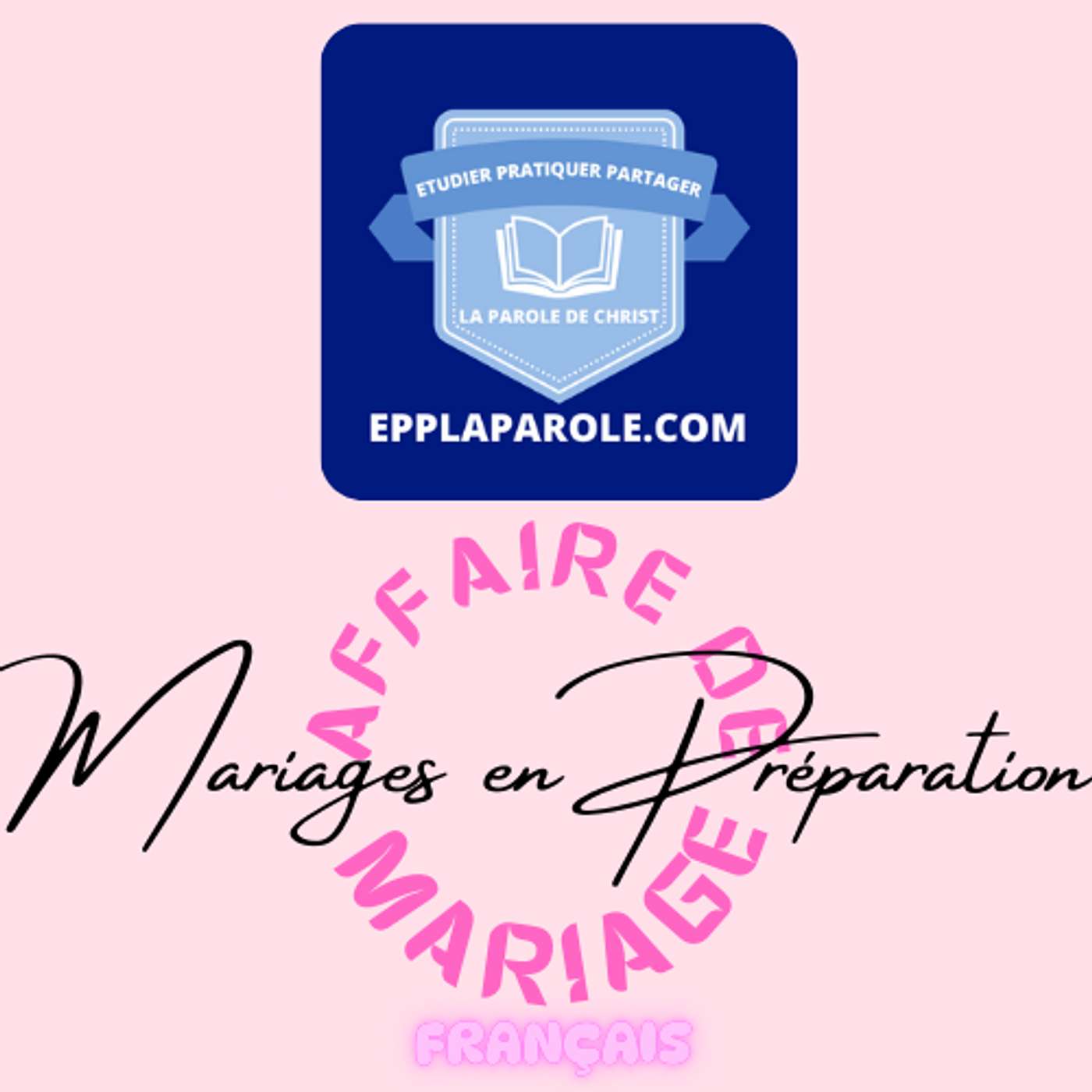 AFFAIRE DE MARIAGE: 2- Mariages en PREPARATION