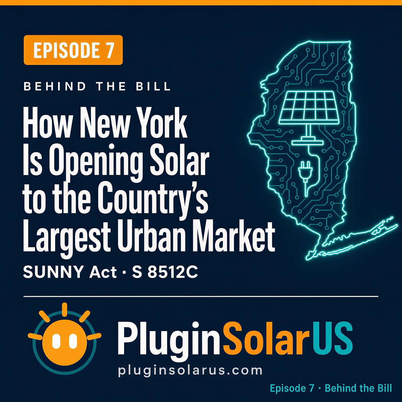 Behind the Bill — How New York is Trying to Bring Plug-In Solar to the Country's Largest Urban Market episode artwork