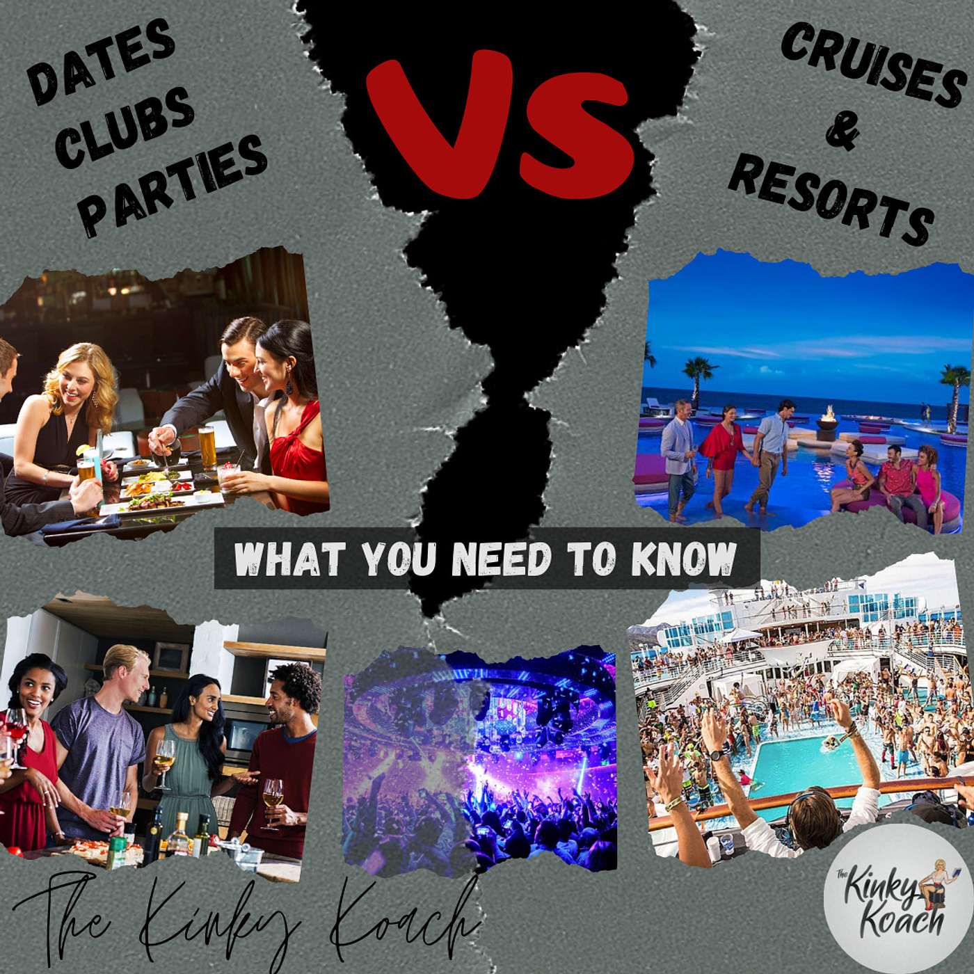 Dates|Clubs|Parties VS Cruises & Resorts