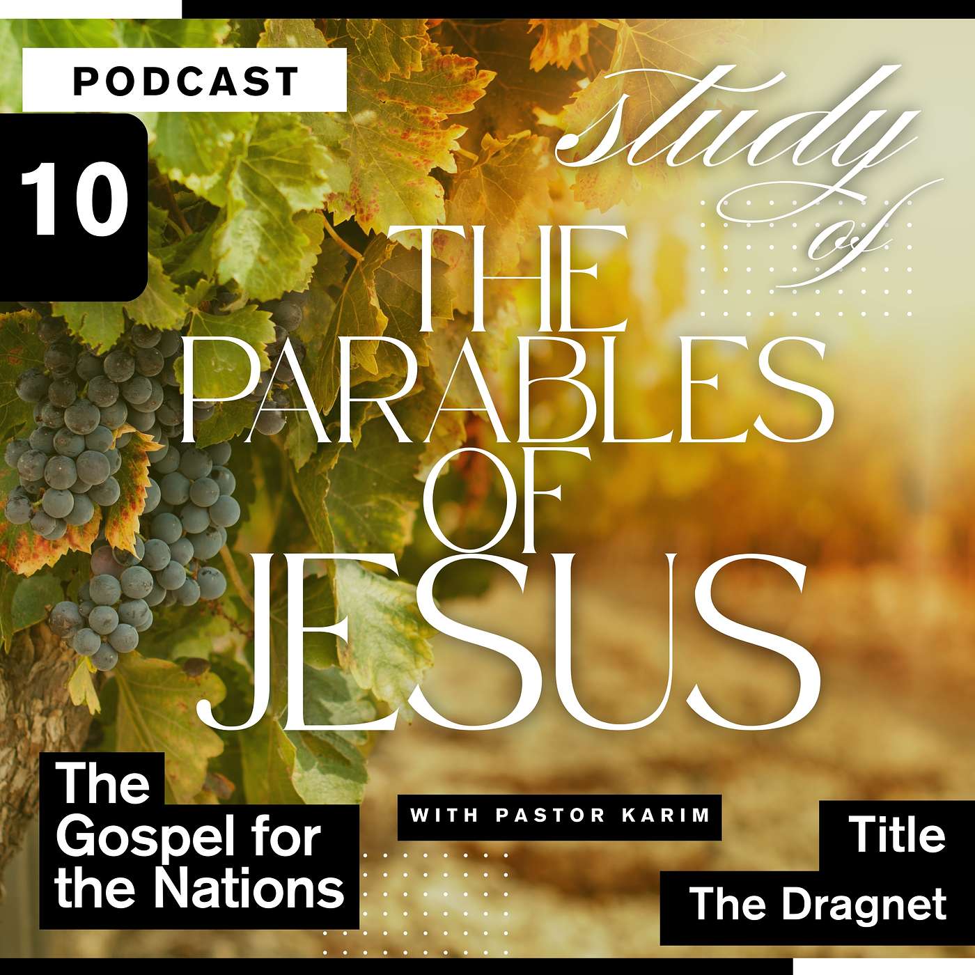 The Parables of Jesus - The Dragnet