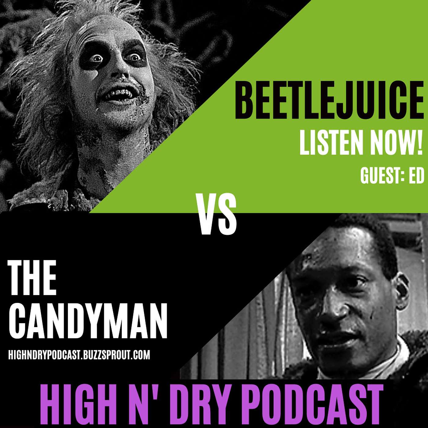 Episode 17. The Dude Wallet & The Candyman vs. Beetlejuice (Feat. Ed of DirtWear PB) episode artwork