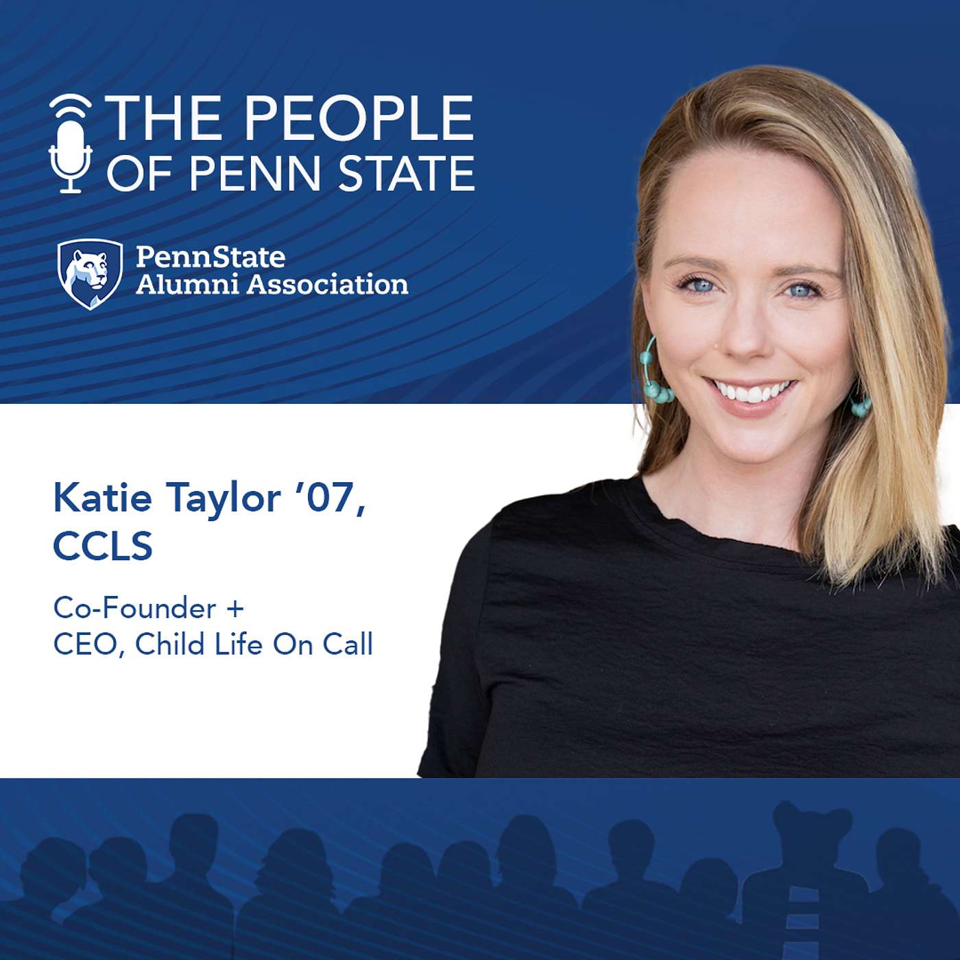 Episode 43 — The Role Of A Child Life Specialist With Katie Taylor '07