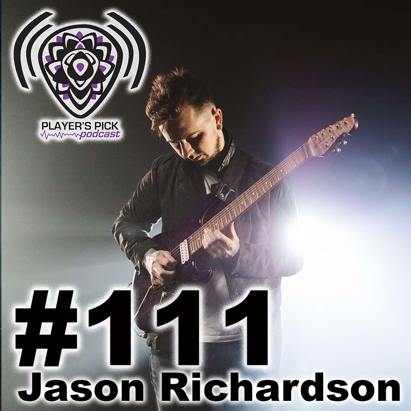 #111 Player's Pick Podcast - Jason Richardson / All That Remains