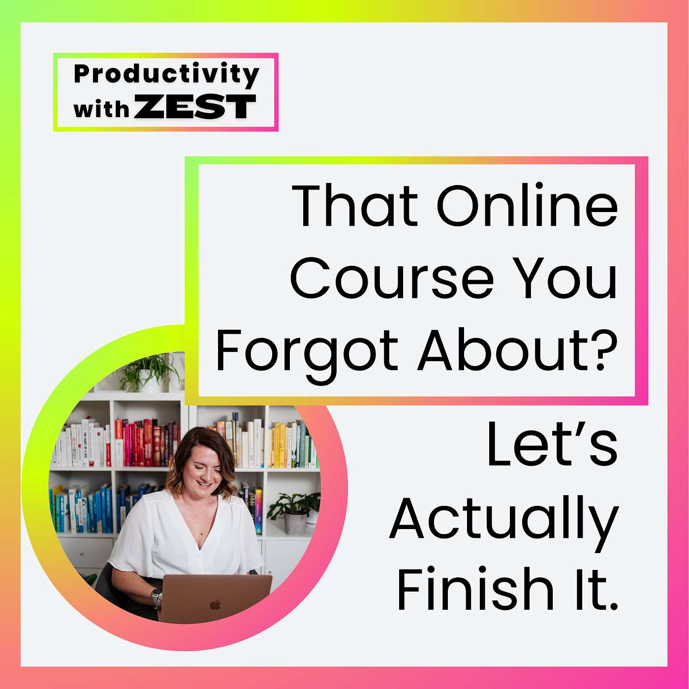 Productivity with Zest