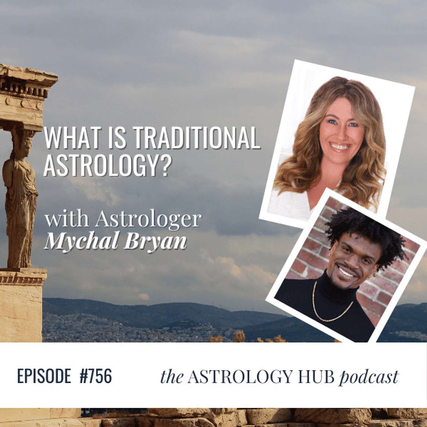 cover of episode What is Traditional Astrology: A Fresh Take on Fatalistic Astrology w/ Mychal A. Bryan