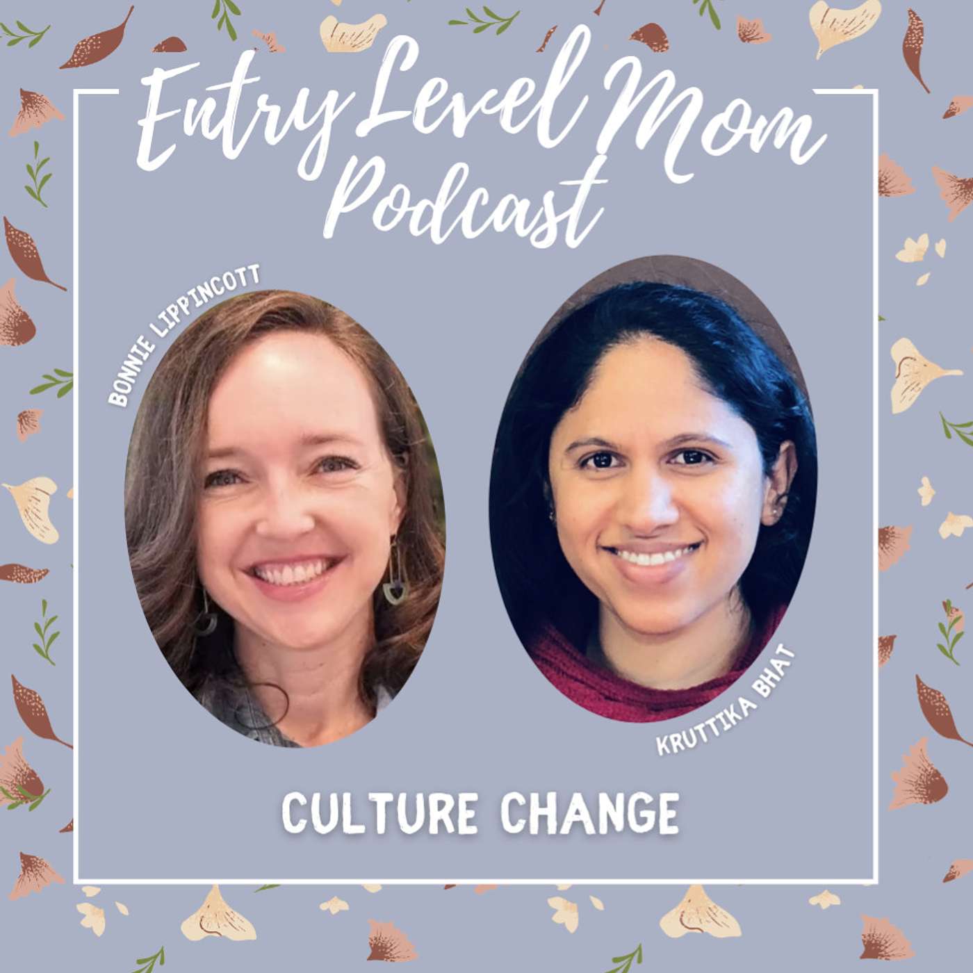 Entry Level Mom Podcast