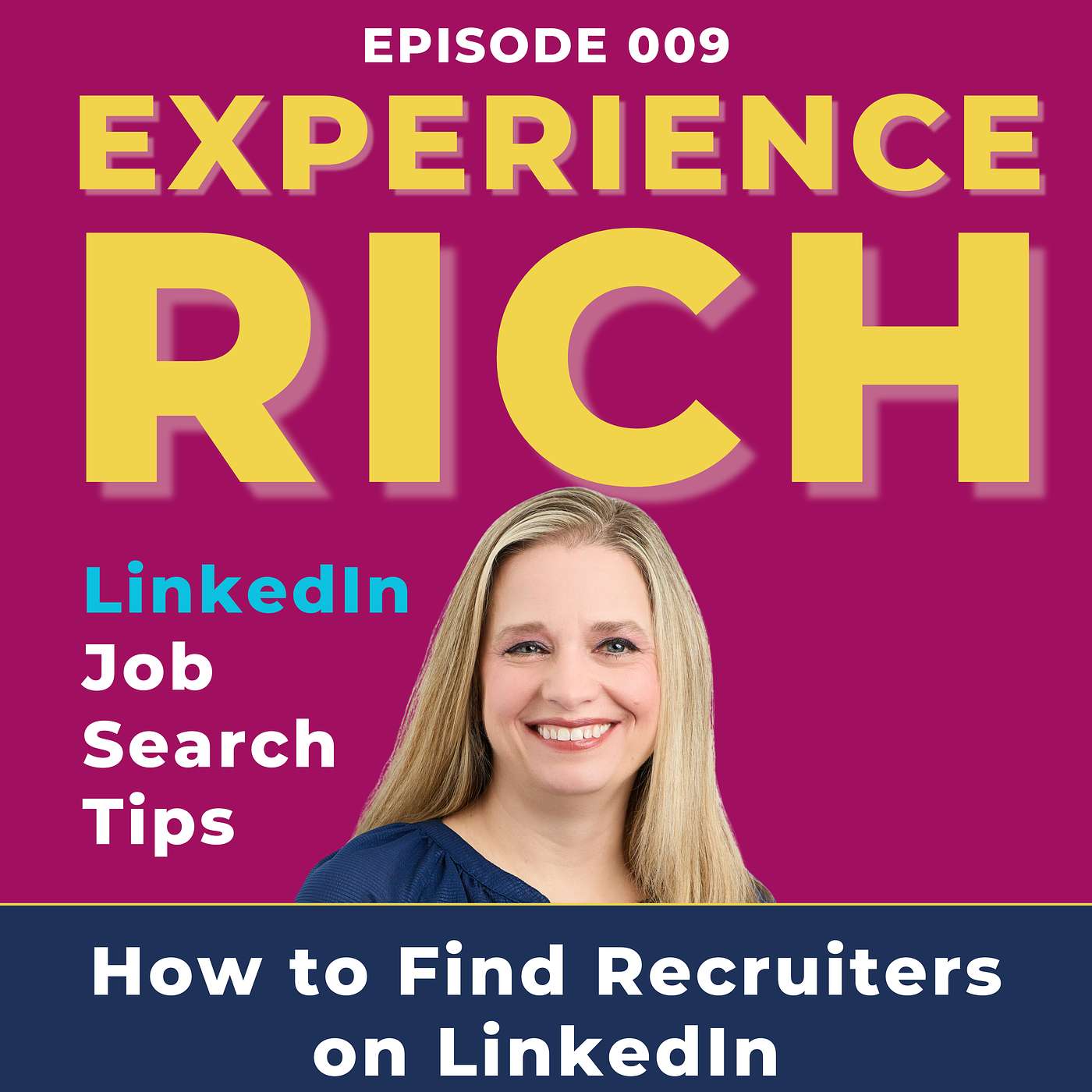 How to Find Recruiters on LinkedIn - Ep 009