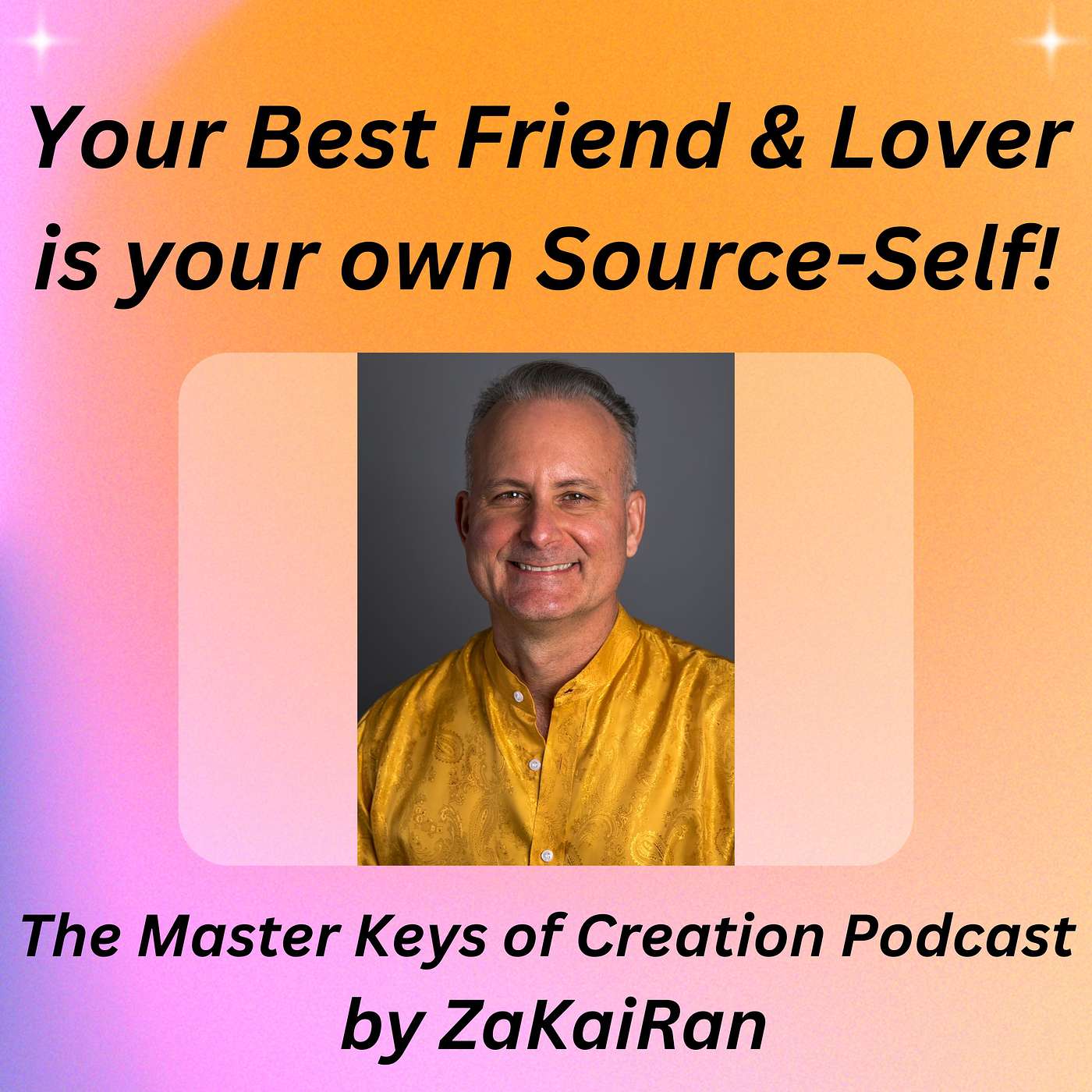 Your Best Friend & Lover is your own Source-Self! episode artwork