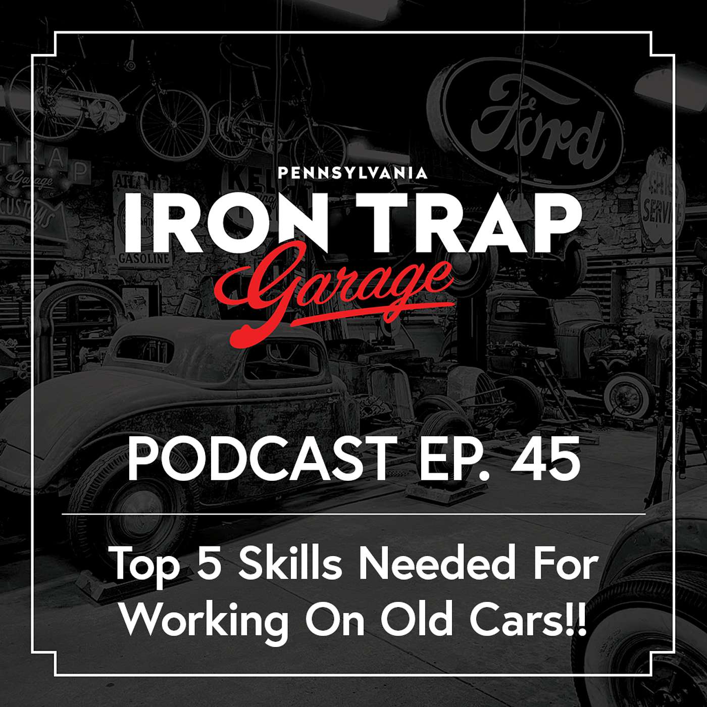 Top 5 Skills & Traits Need To Restore or Build Classic Cars & Hot Rods