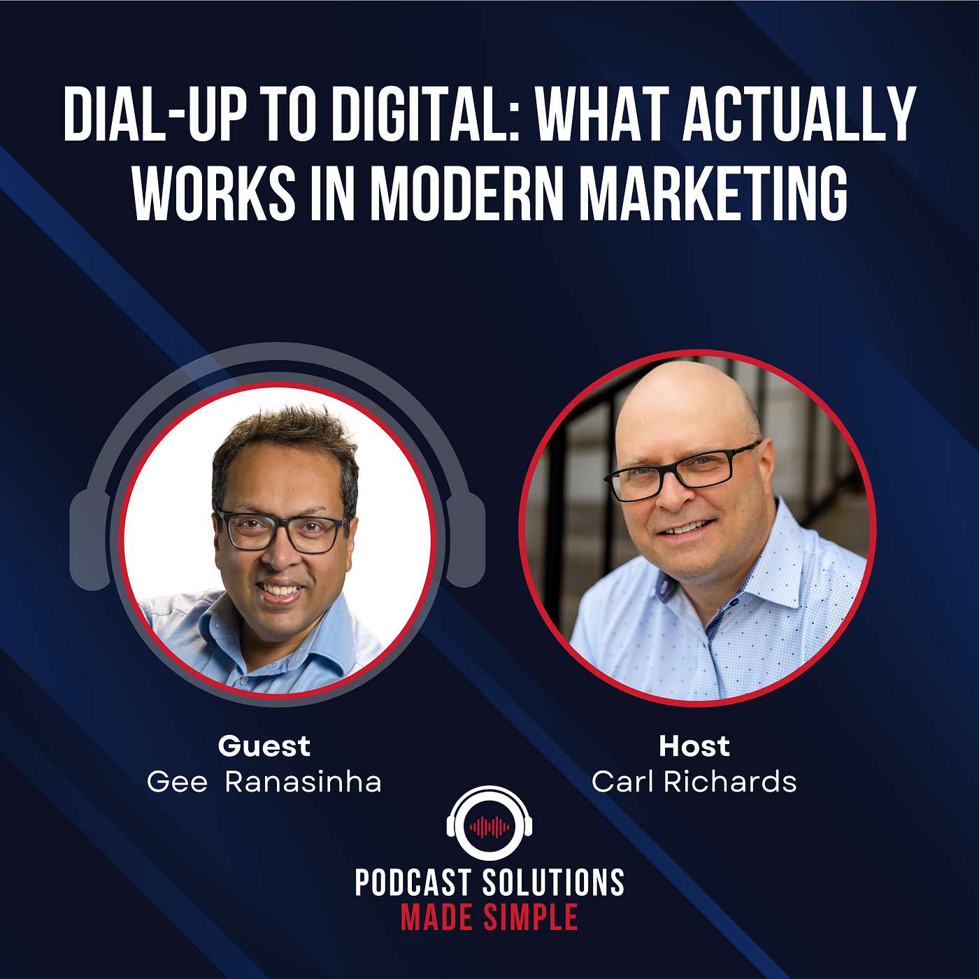 Dial-Up to Digital: What Actually Works in Modern Marketing with Gee Ranasinha