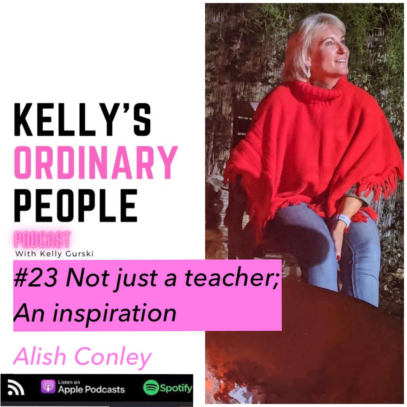 Kelly\'s Ordinary People Podcast