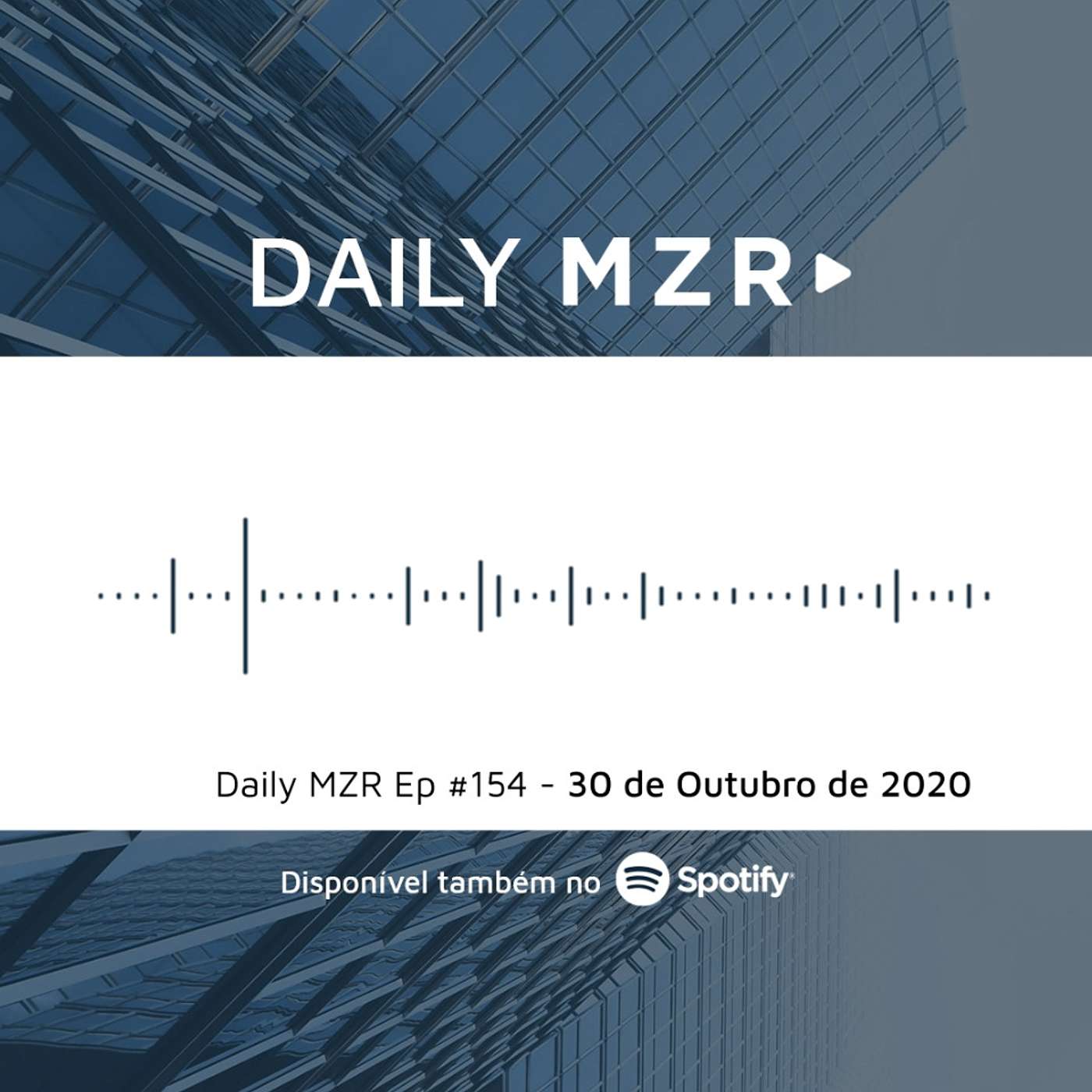 Daily MZR #154 | 30 de Outubro de 2020 episode artwork
