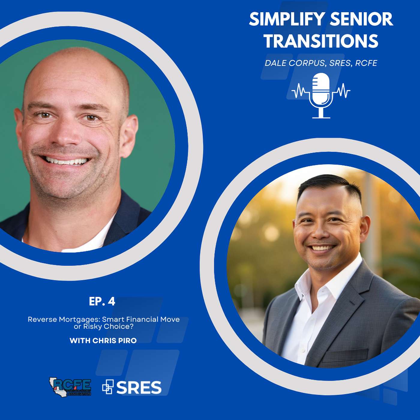 EP04 - Reverse Mortgages: Smart Financial Move or Risky Choice? | Chris Piro, Searchlight Lending episode artwork