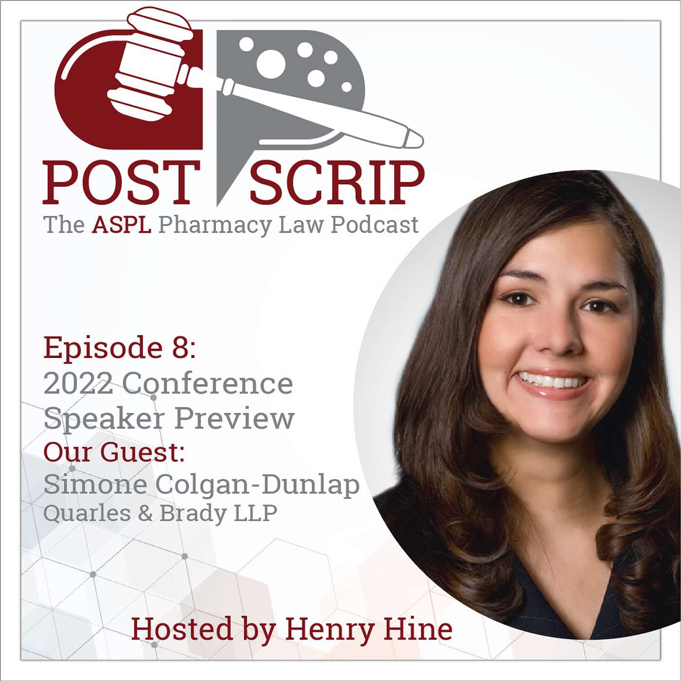 Post Scrip: The ASPL Pharmacy Law Podcast