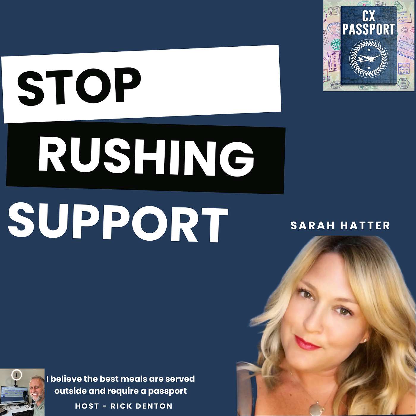 The one with the CX maven - Sarah Hatter E224 Greatest Hits