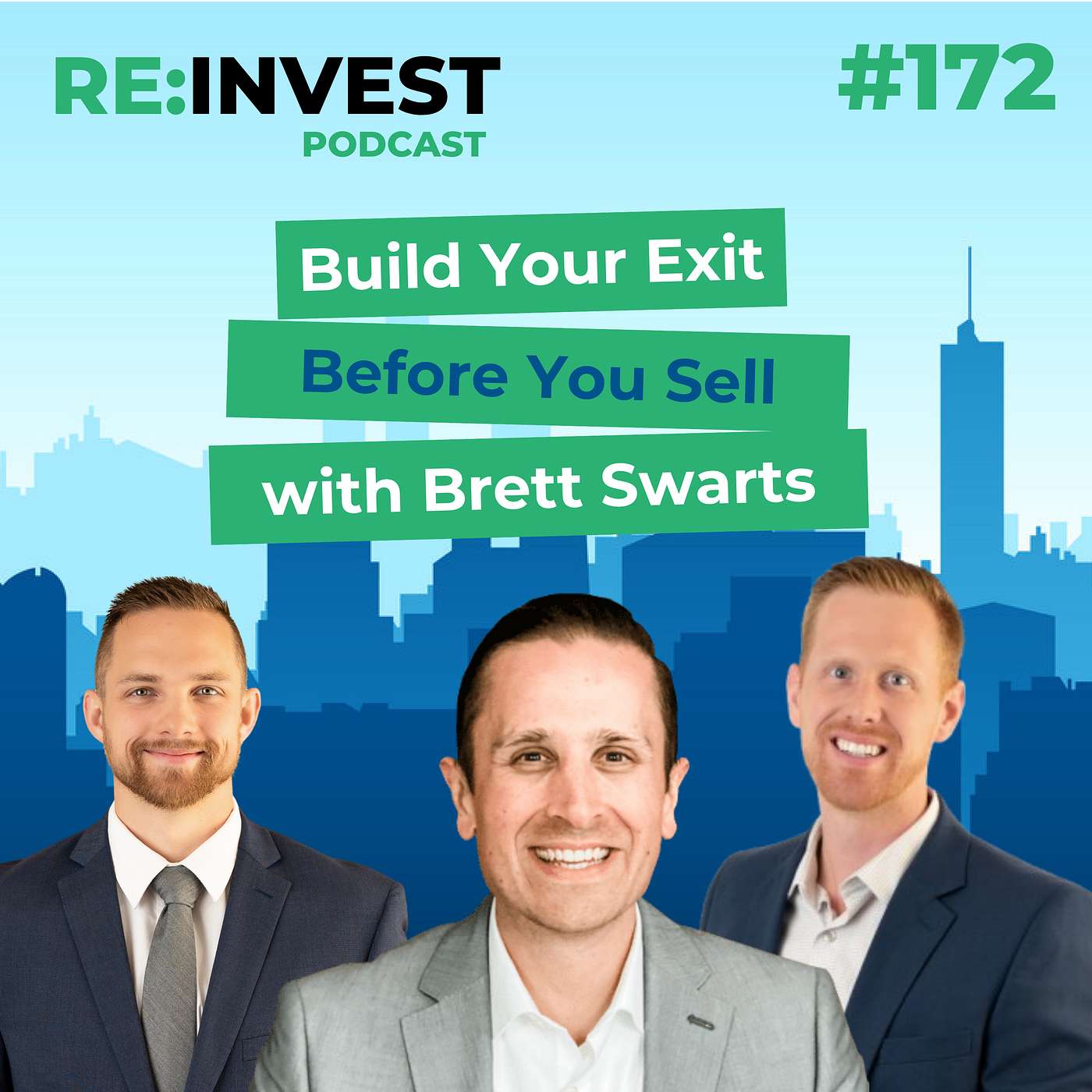 #172 Build Your Exit Before You Sell with  Brett Swarts episode artwork