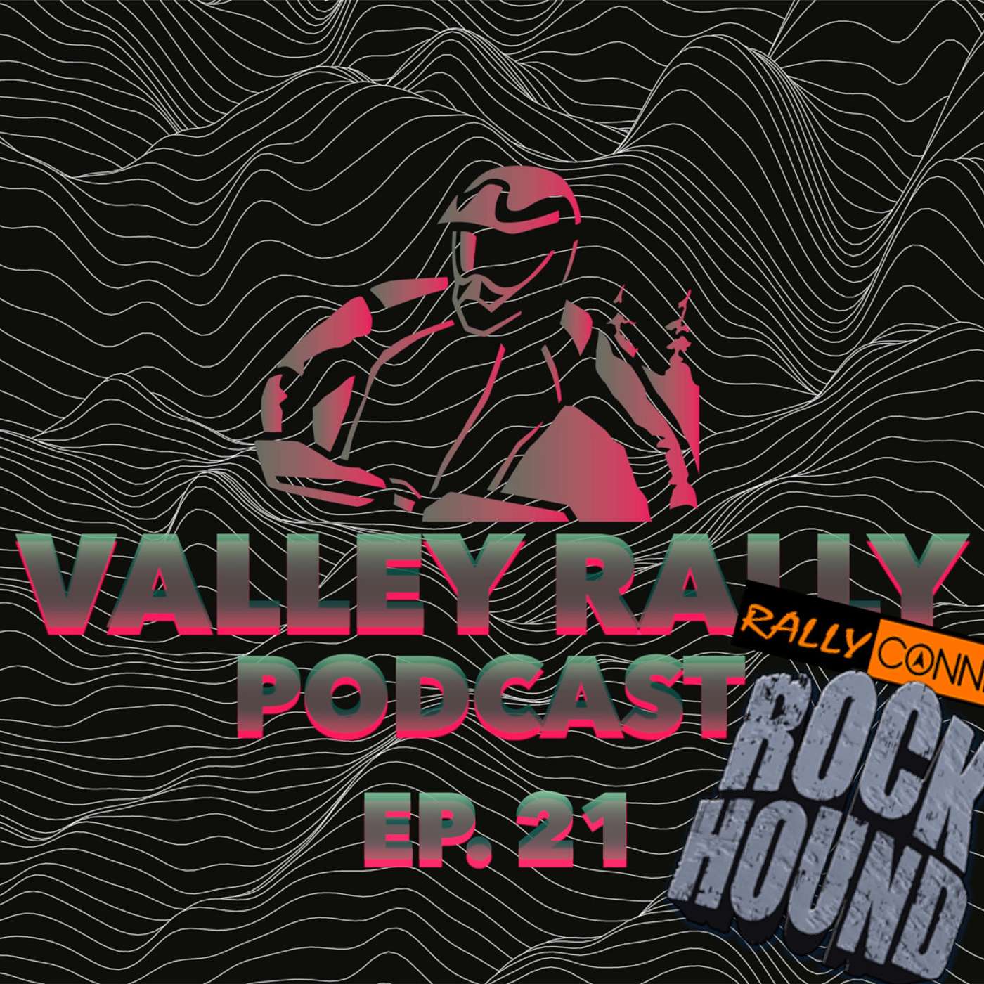 Valley Rally Podcast