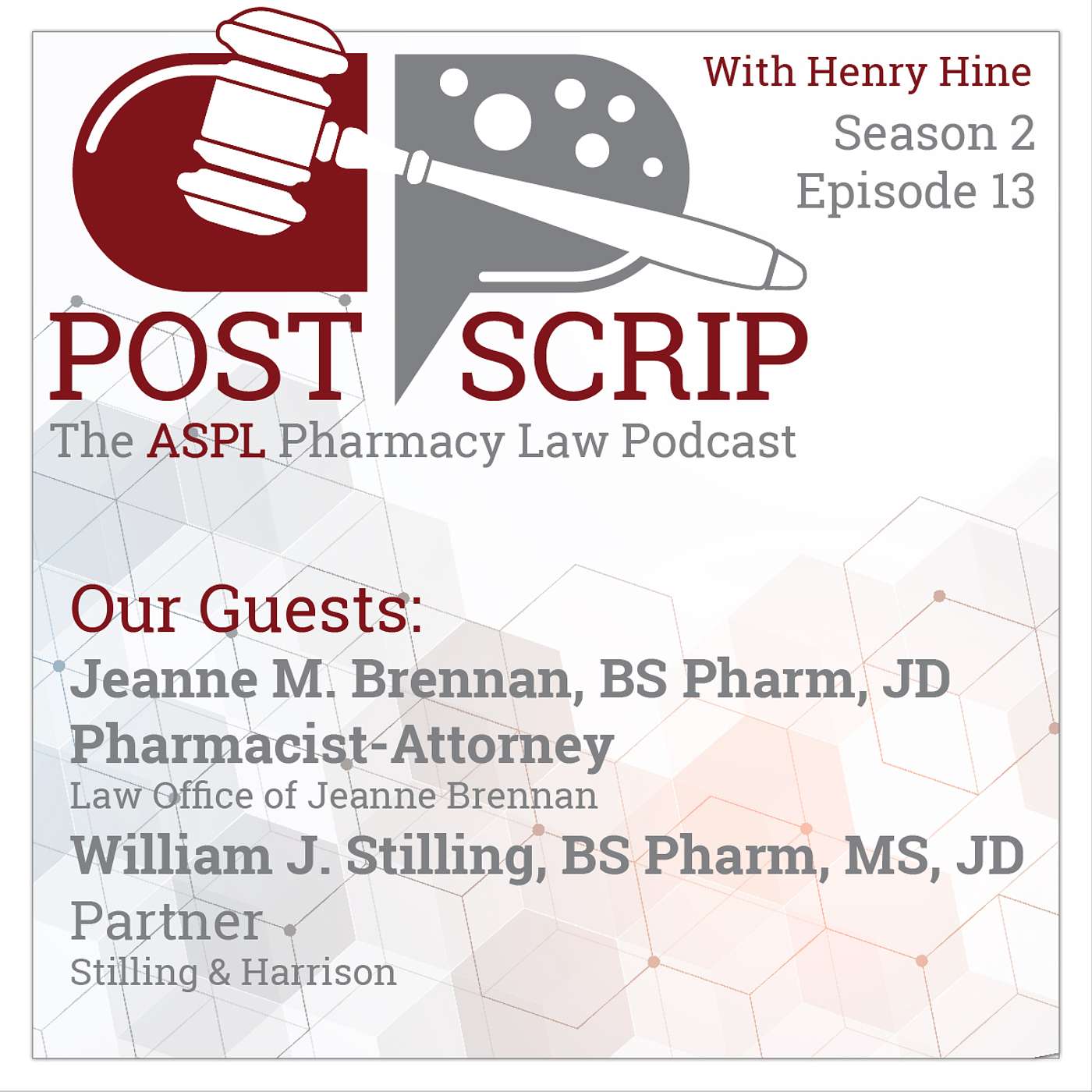Post Scrip: The ASPL Pharmacy Law Podcast