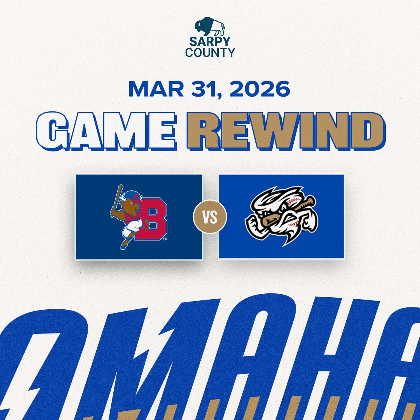 Game Rewind: Omaha vs Buffalo | March 31, 2026 episode artwork