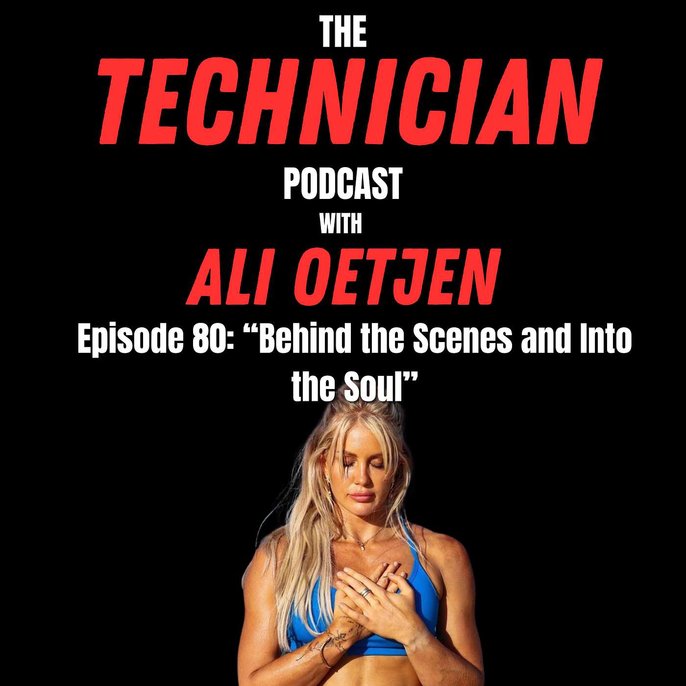 Episode 80: Behind the Scenes and Into the Soul With Ali Oetjen episode artwork