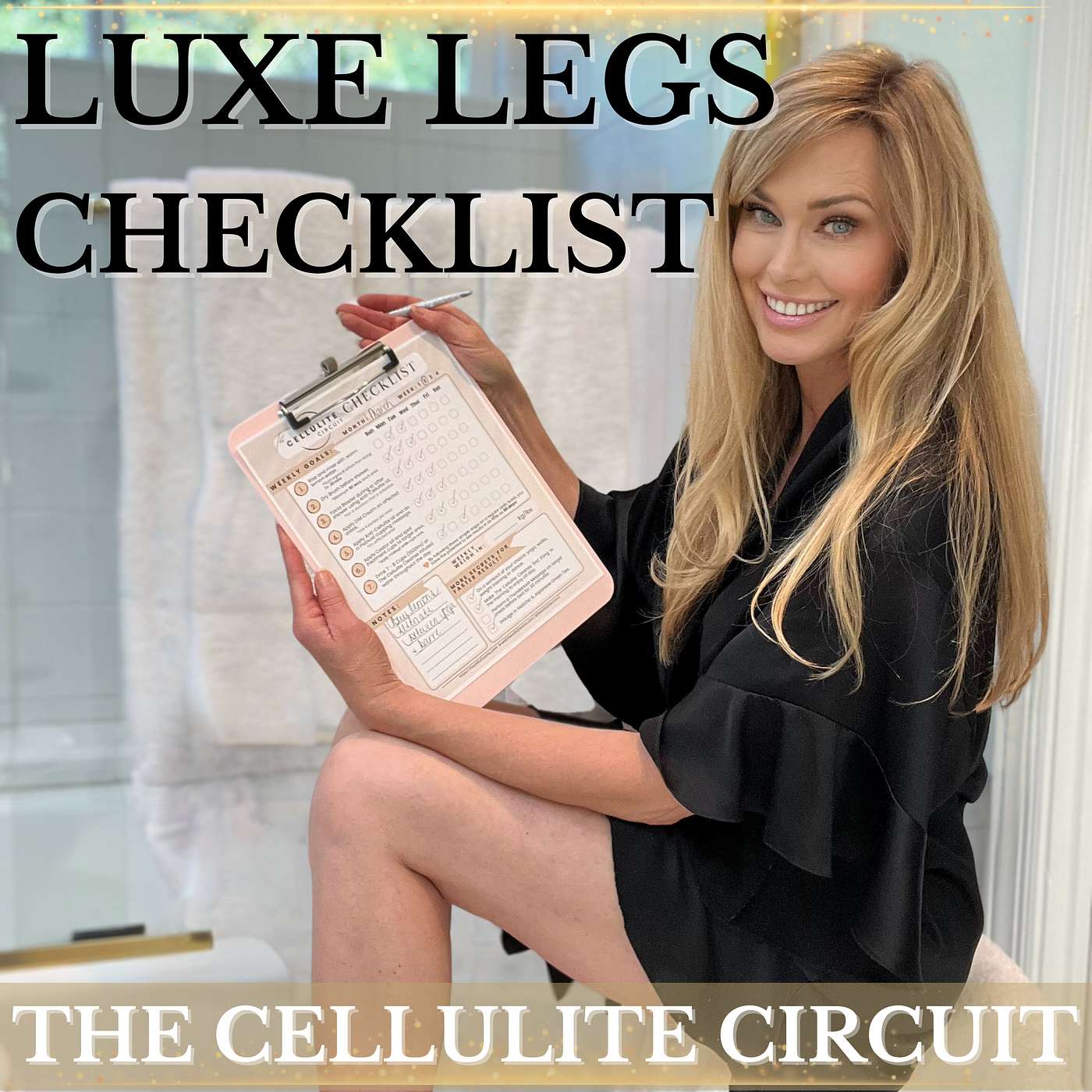 Luxe Legs Checklist - The Science Behind Cellulite & How to Get Rid of It episode artwork