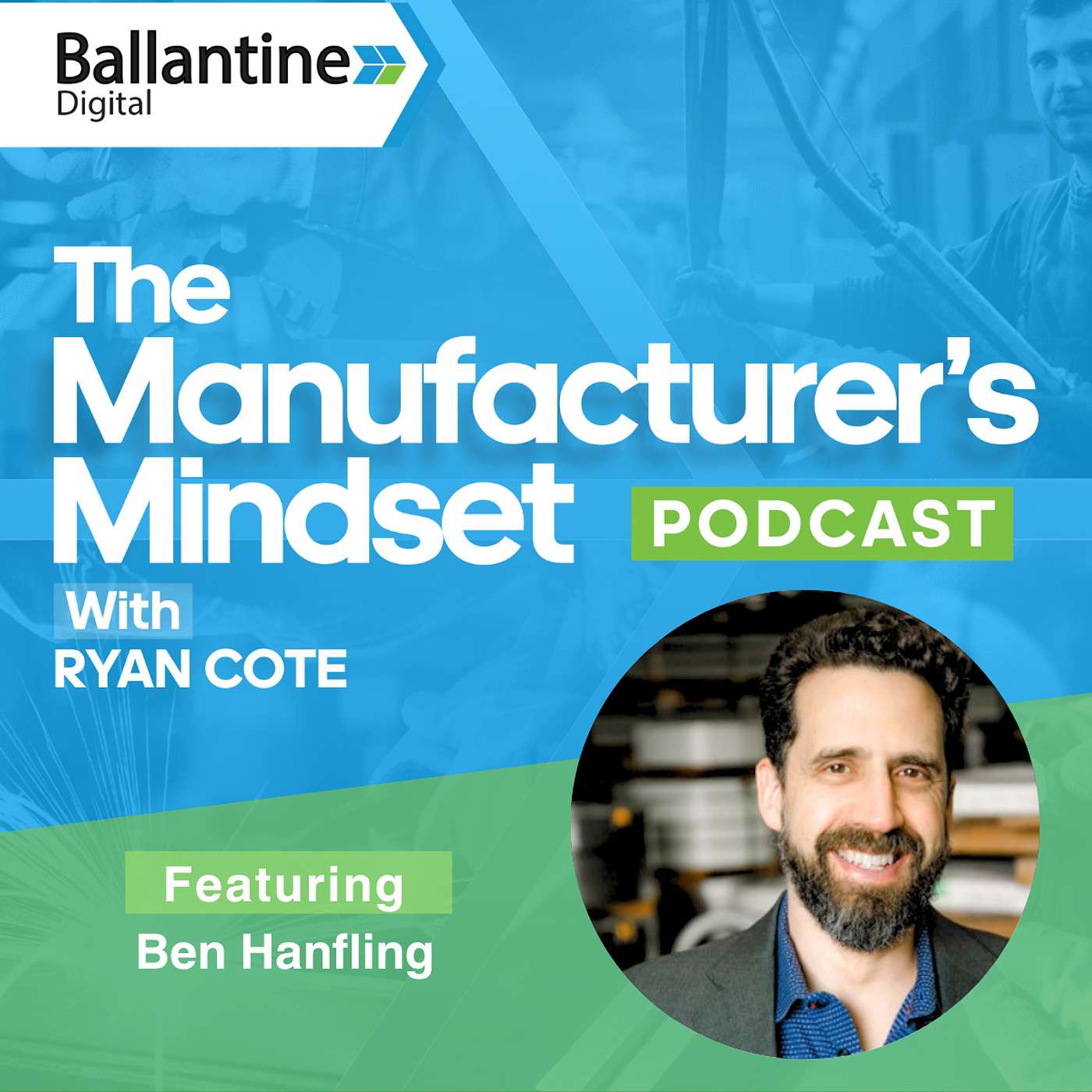 Ben Hanfling: How Understanding Customer Needs Drives Product Development & Revenue Growth Ben Hanfling: How Understanding Customer Needs Drives Product Development & Revenue Growth