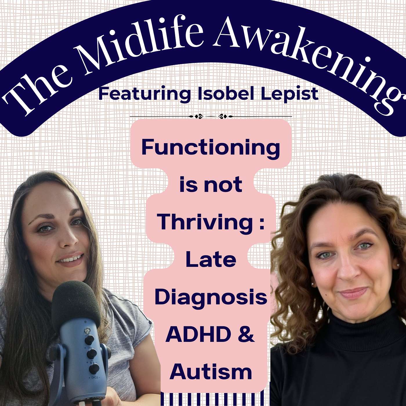 Functioning Is Not Thriving: Late ADHD & Autism Diagnosis, Burnout & Finding Freedom in Midlife l EP40 episode artwork