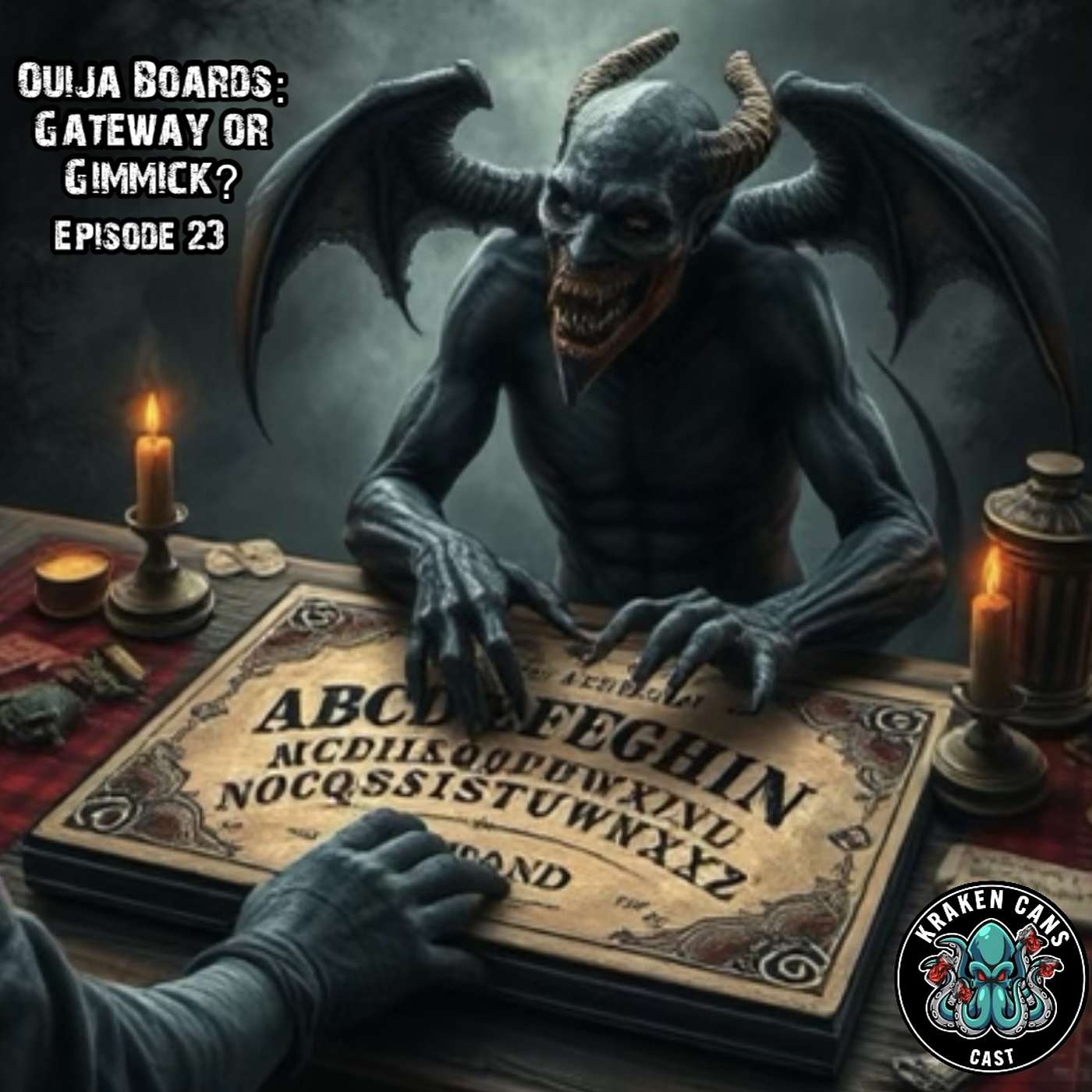 Ep. 23 Ouija Boards: Gateway or Gimmick?