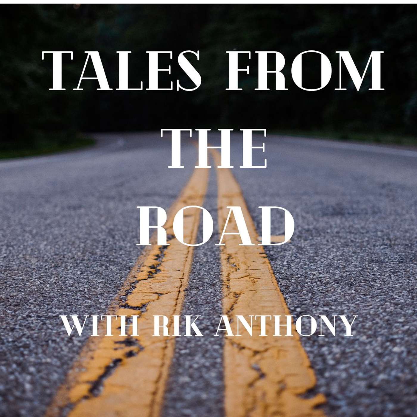 Tales From the Road Podcast