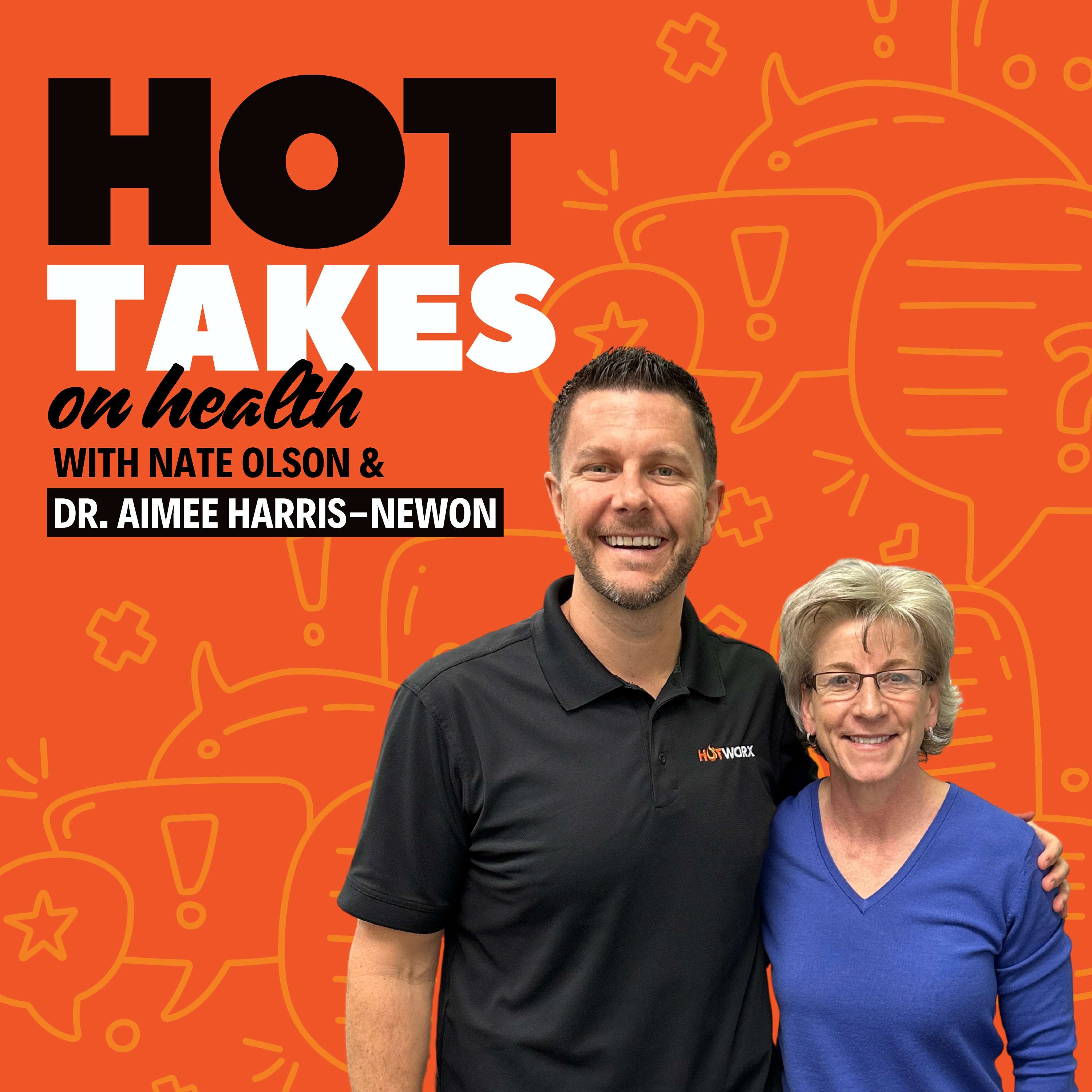 Hot Takes on Health Podcast