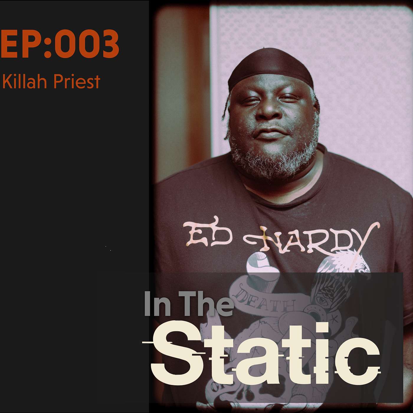 Ep.003 - Killah Priest | "We're Already In Space" episode artwork