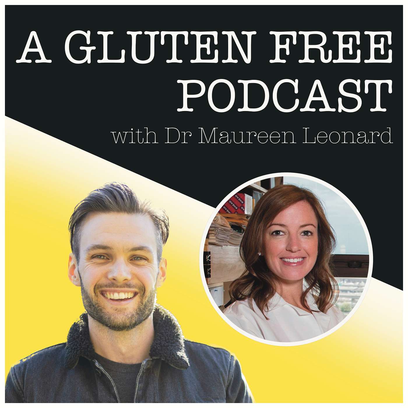 Why Do People Develop Coeliac Disease? Paediatric Gastroenterologist, Physician-Scientist & New Director at The Center for Celiac Research and Treatment at Mass General for Children, Dr Maureen Leonard