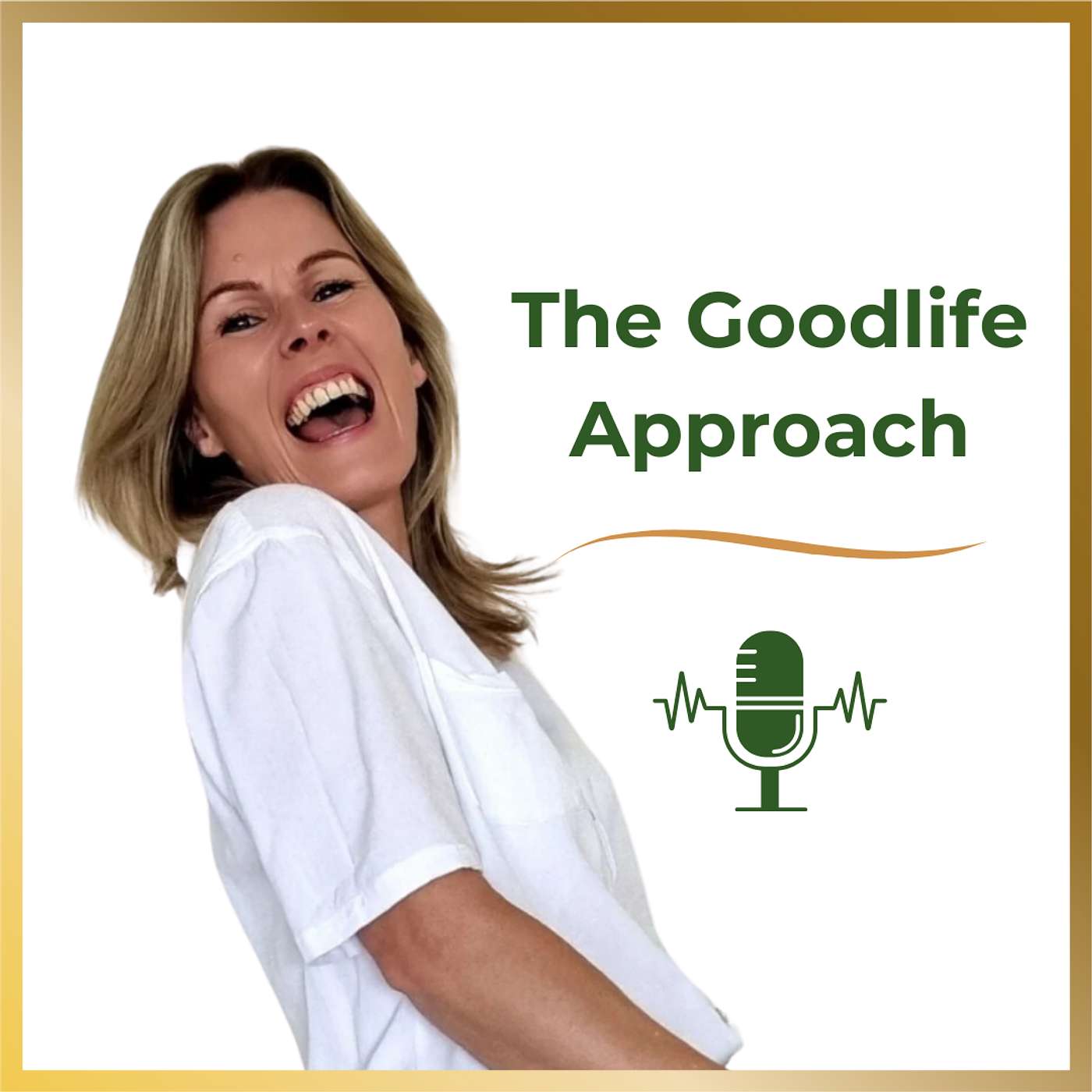The Goodlife Approach
