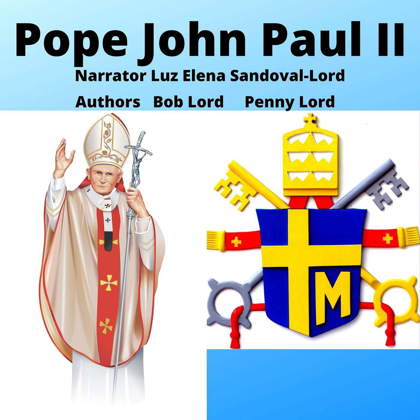 The Life of Saint John Paul II