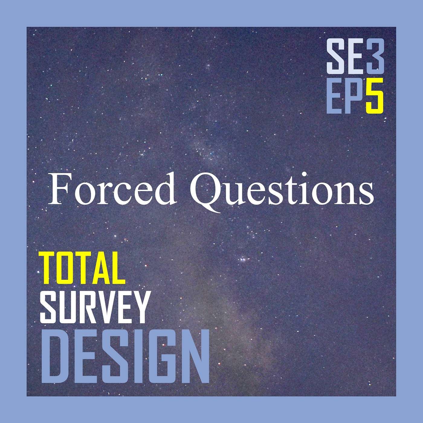 Forced Questions (Will Hurt Your Data) Forced Questions (Will Hurt Your Data)