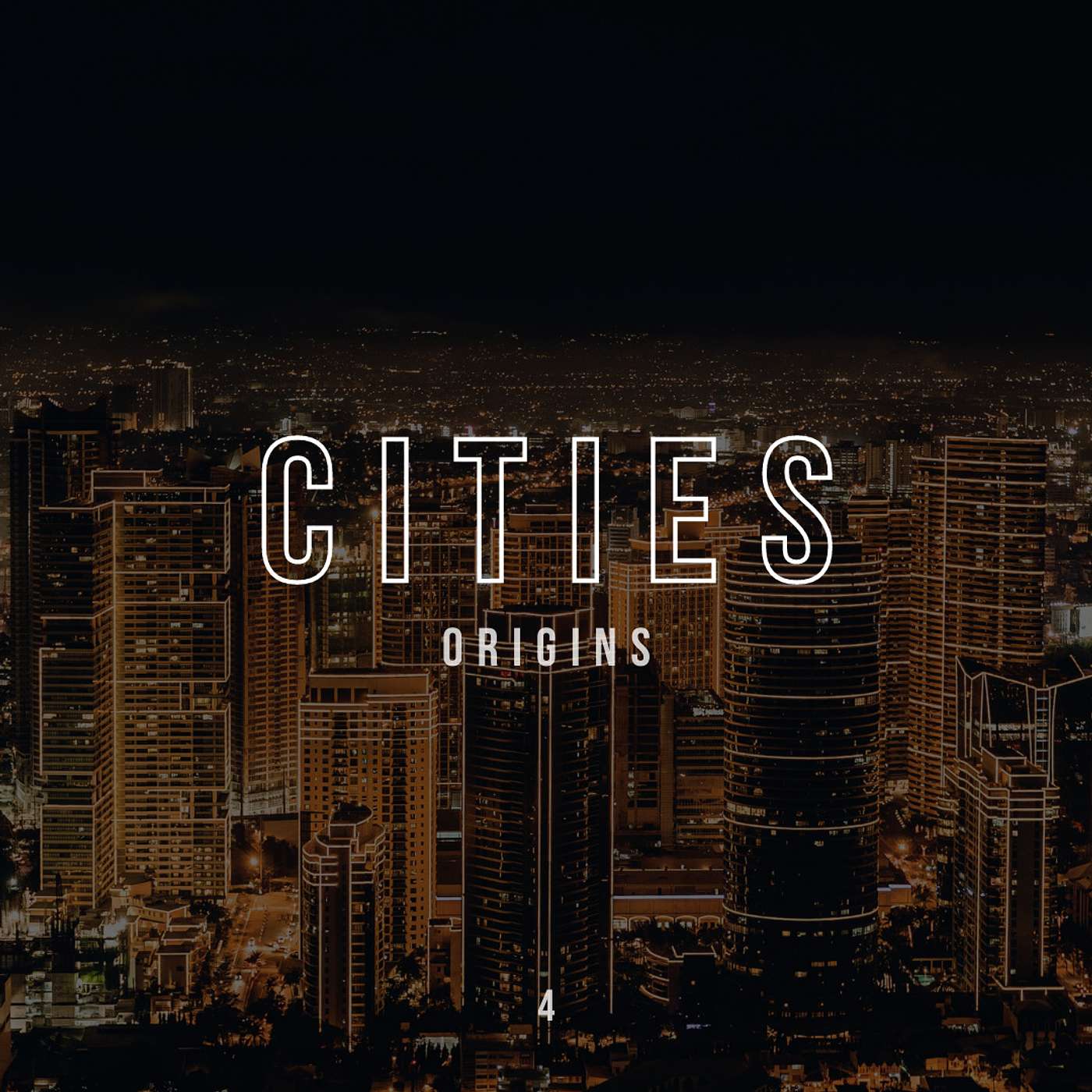 S5 E4 - Origins: Cities