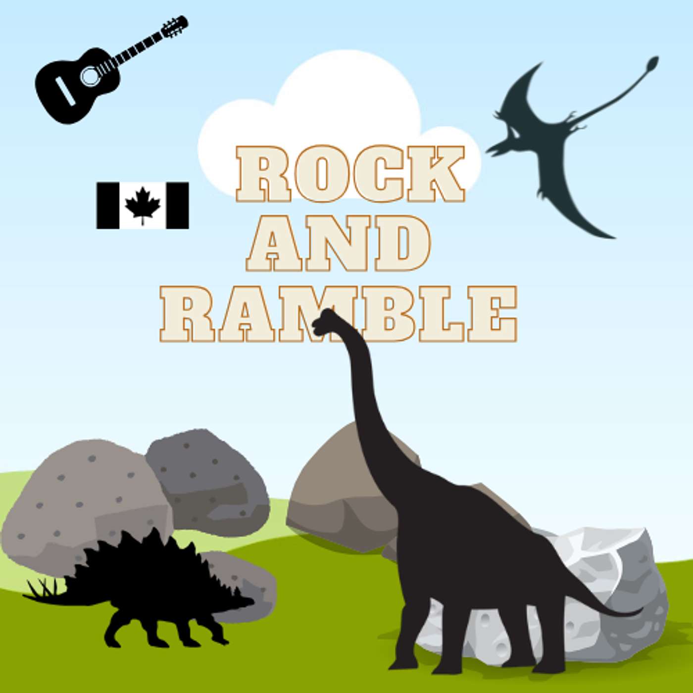 Rock and Ramble (Ep10 Oh Canada)