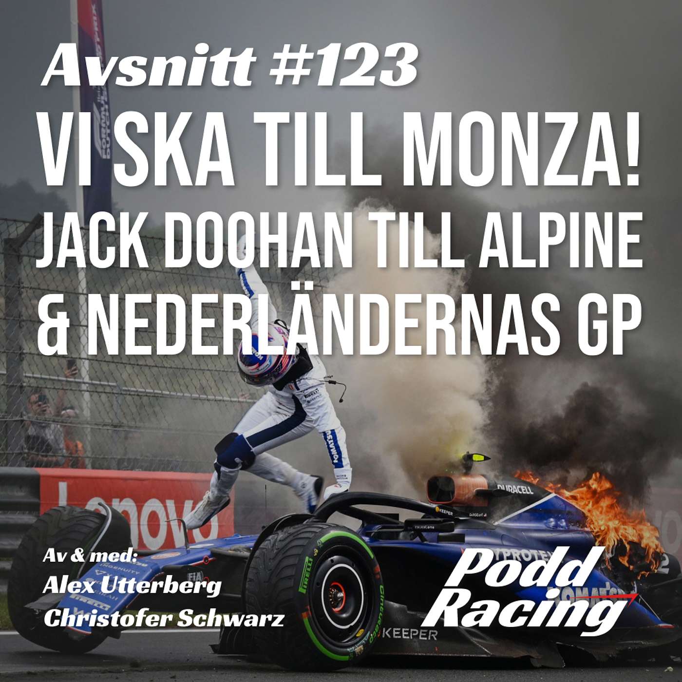 123. Vi ska till Monza! Jack Doohan till Alpine & Nederländernas GP episode artwork