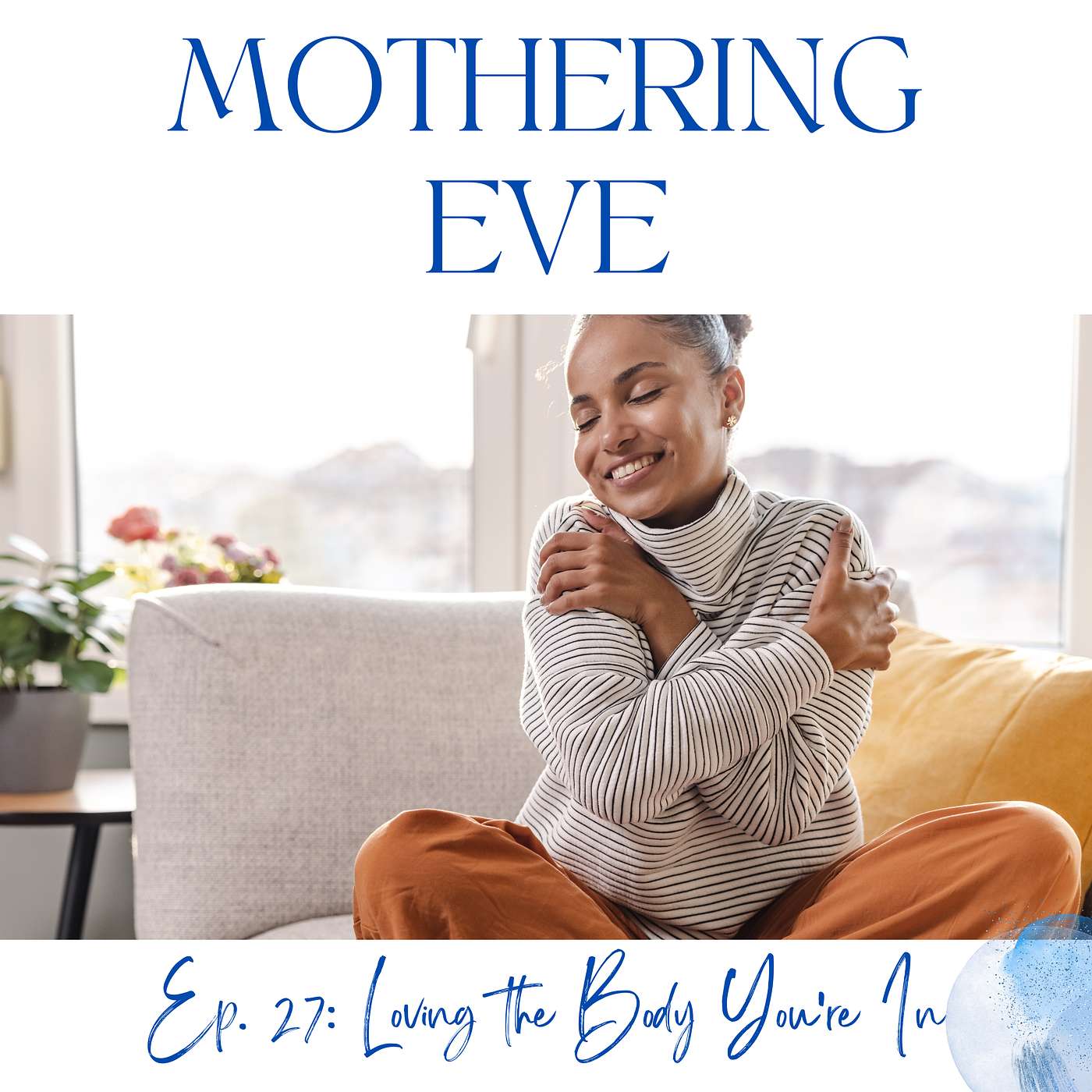Mothering Eve