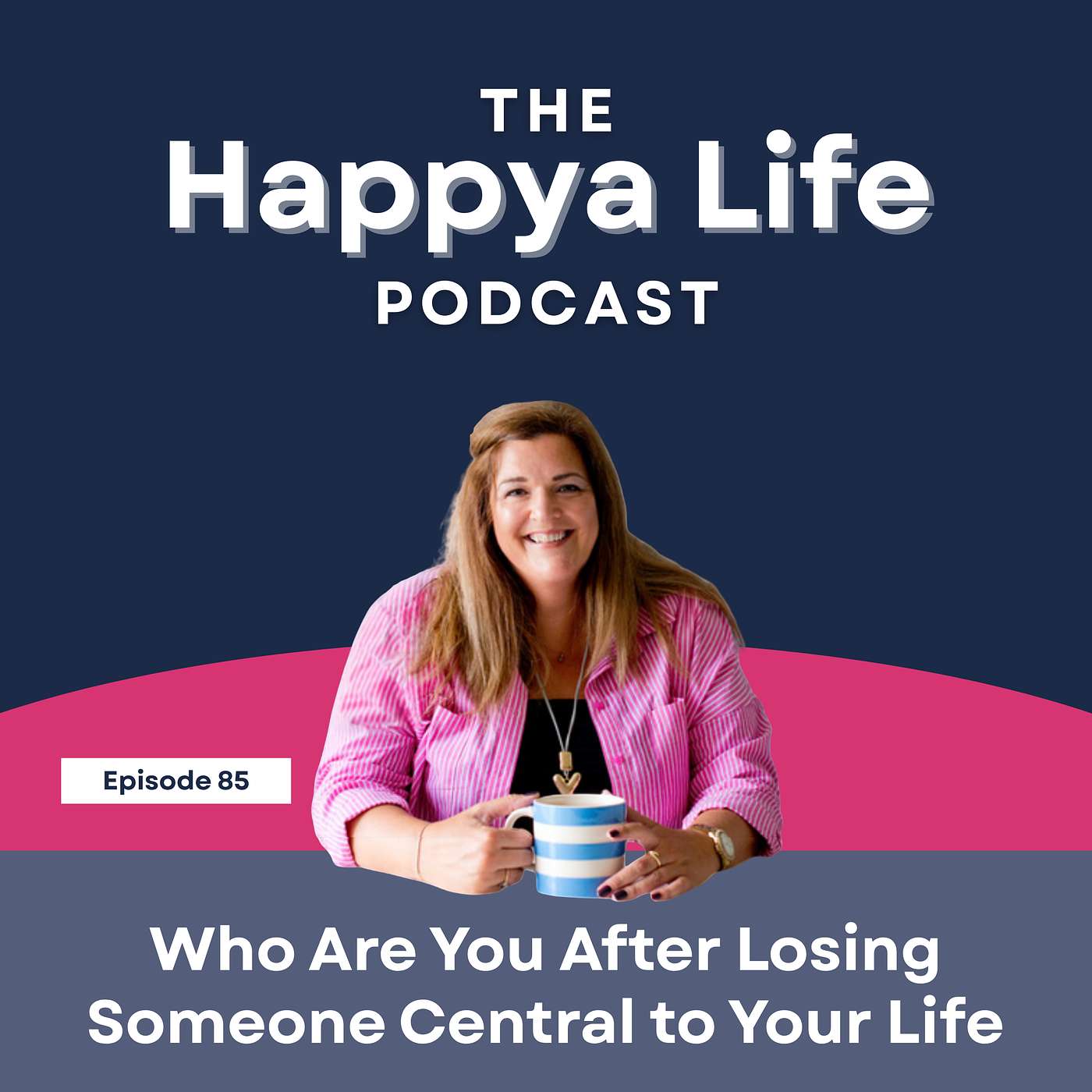 Who Are You After Losing Someone Central to Your Life episode artwork