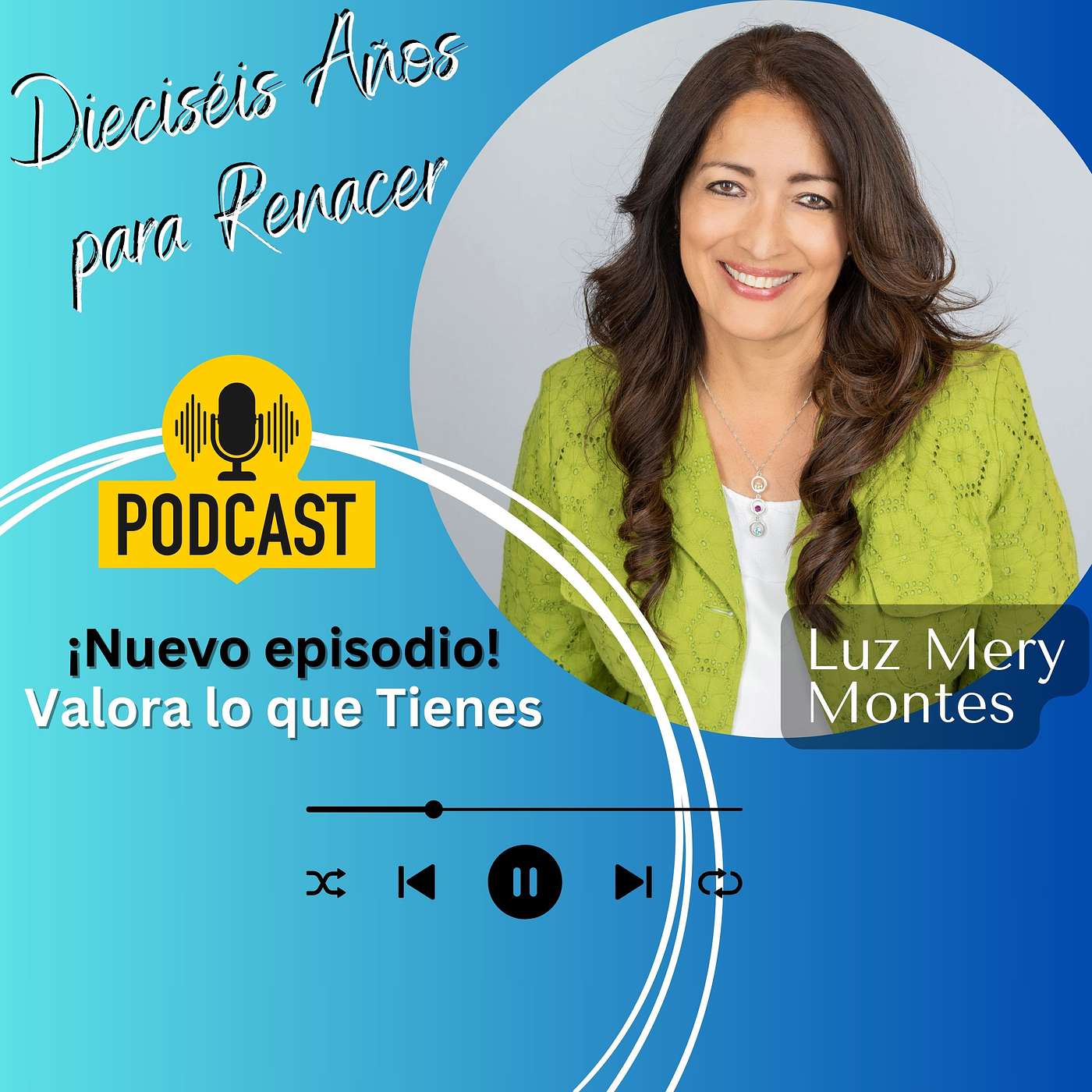 Dieciséis Años Para Renacer