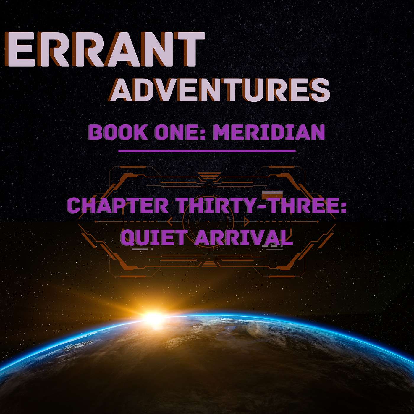 Chapter Thirty-Three - Quiet Arrival