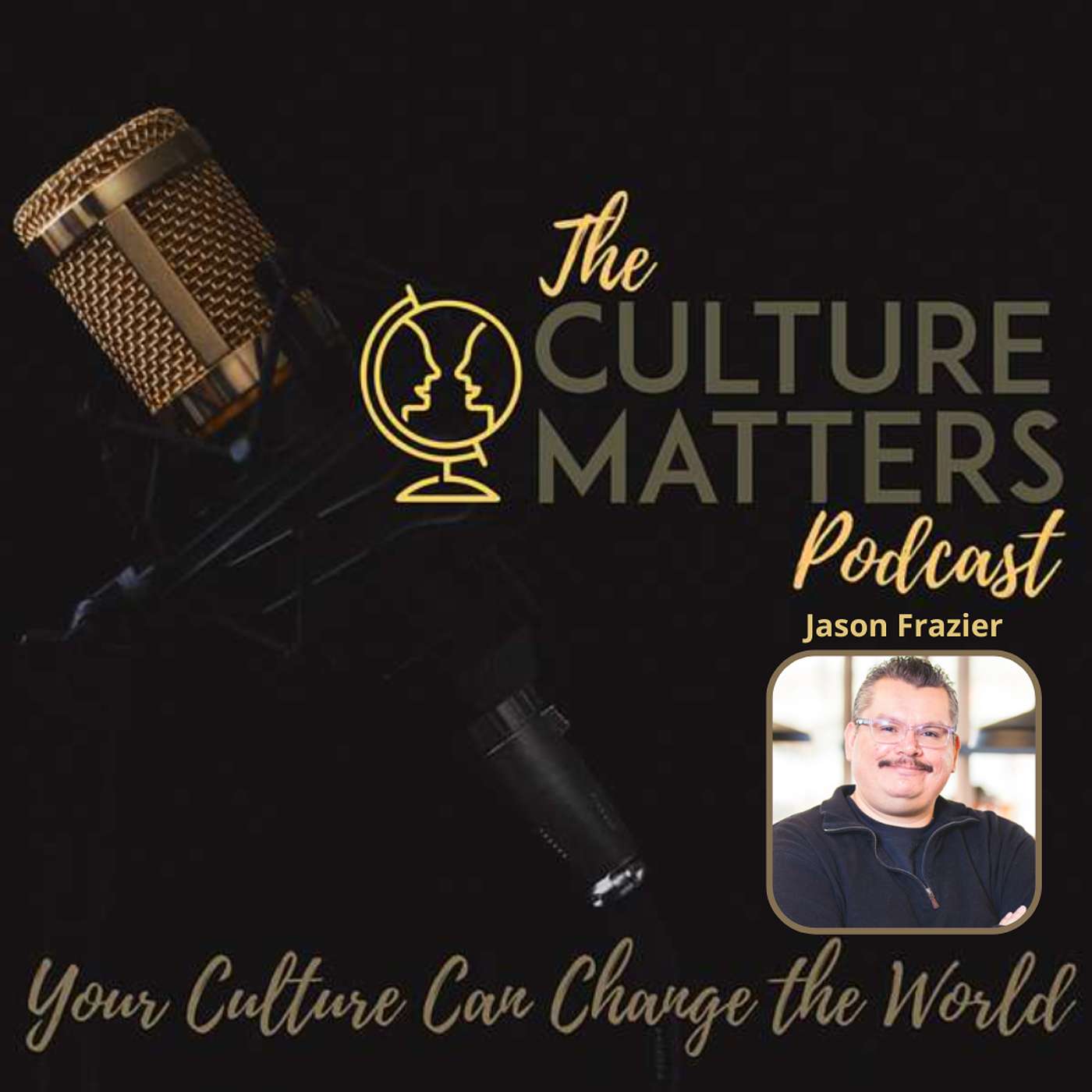 The Culture Matters Podcast
